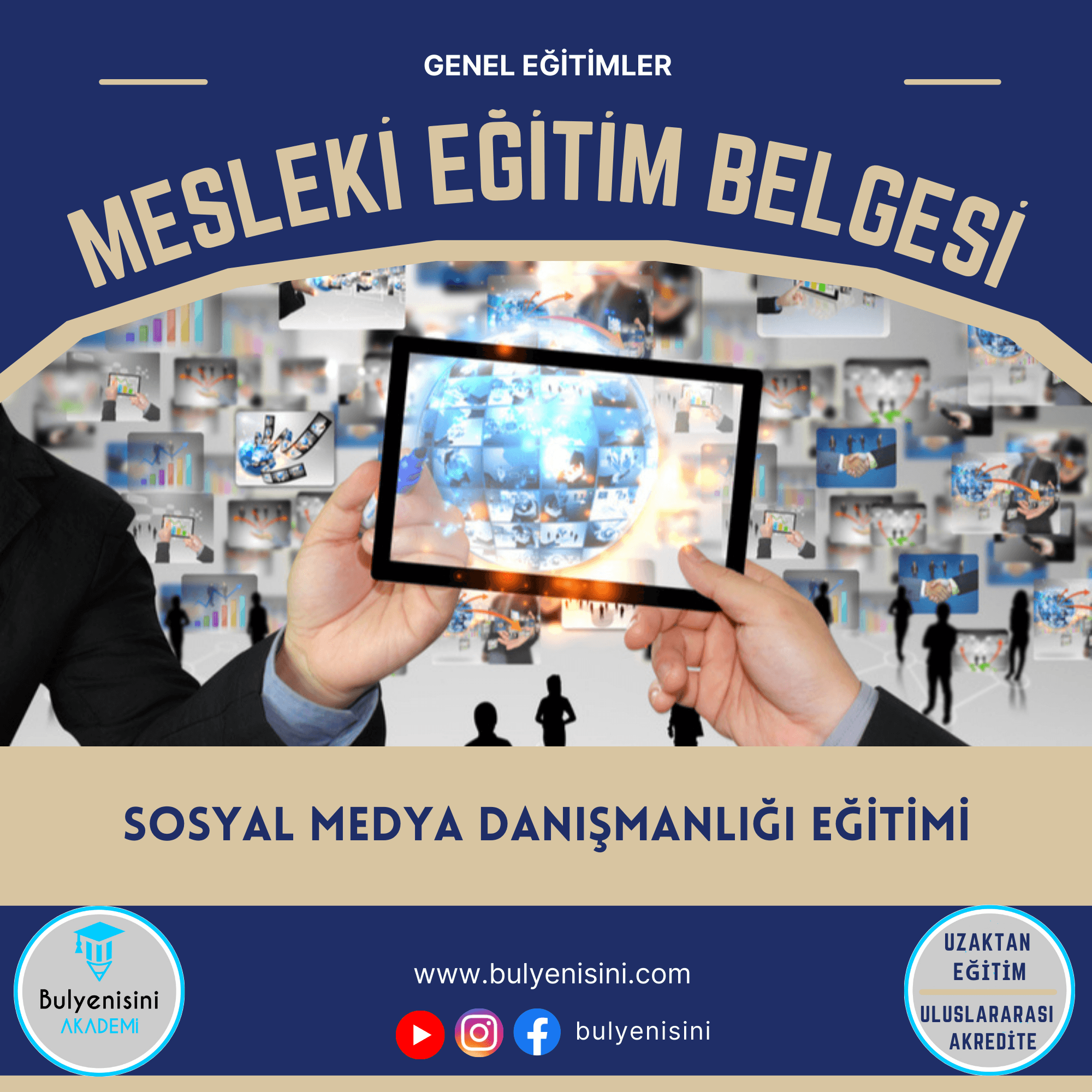 120 Saatlik Sosyal Medya Danışmanlığı Eğitimi