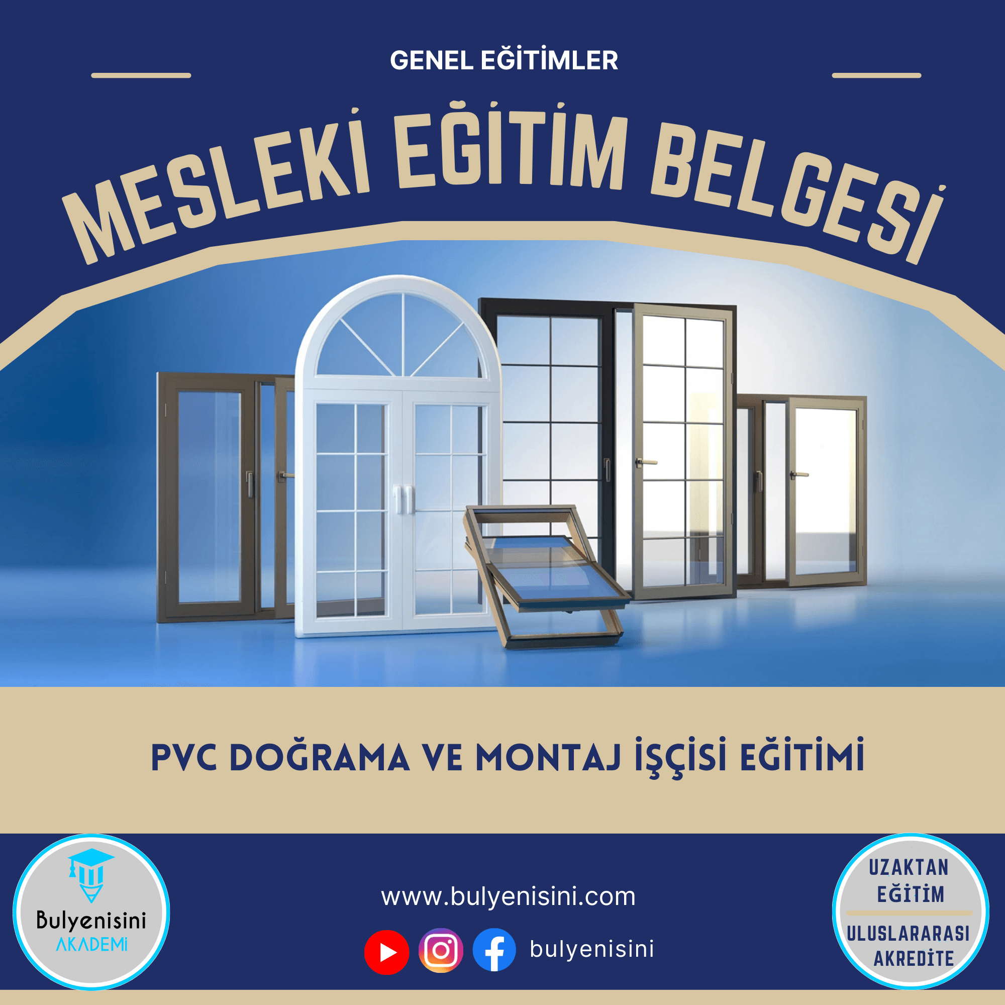 120 Saatlik Pvc Doğrama Ve Montaj İşçisi Eğitimi