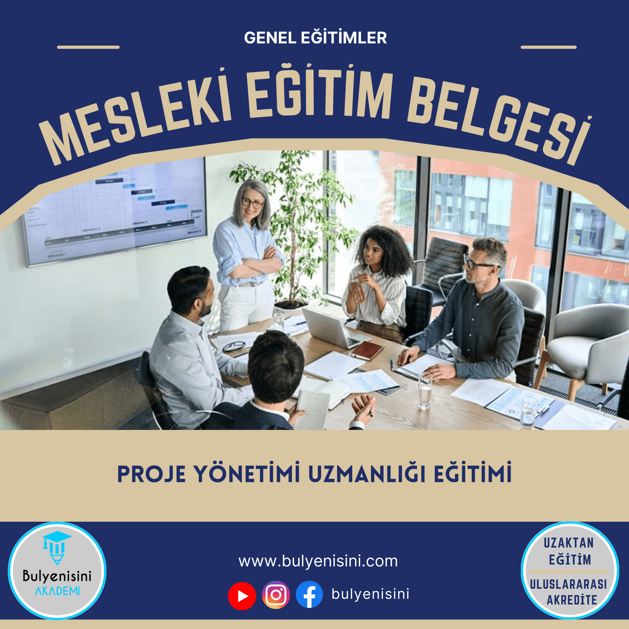 PROJE YÖNETİMİ UZMANLIĞI EĞİTİMİ