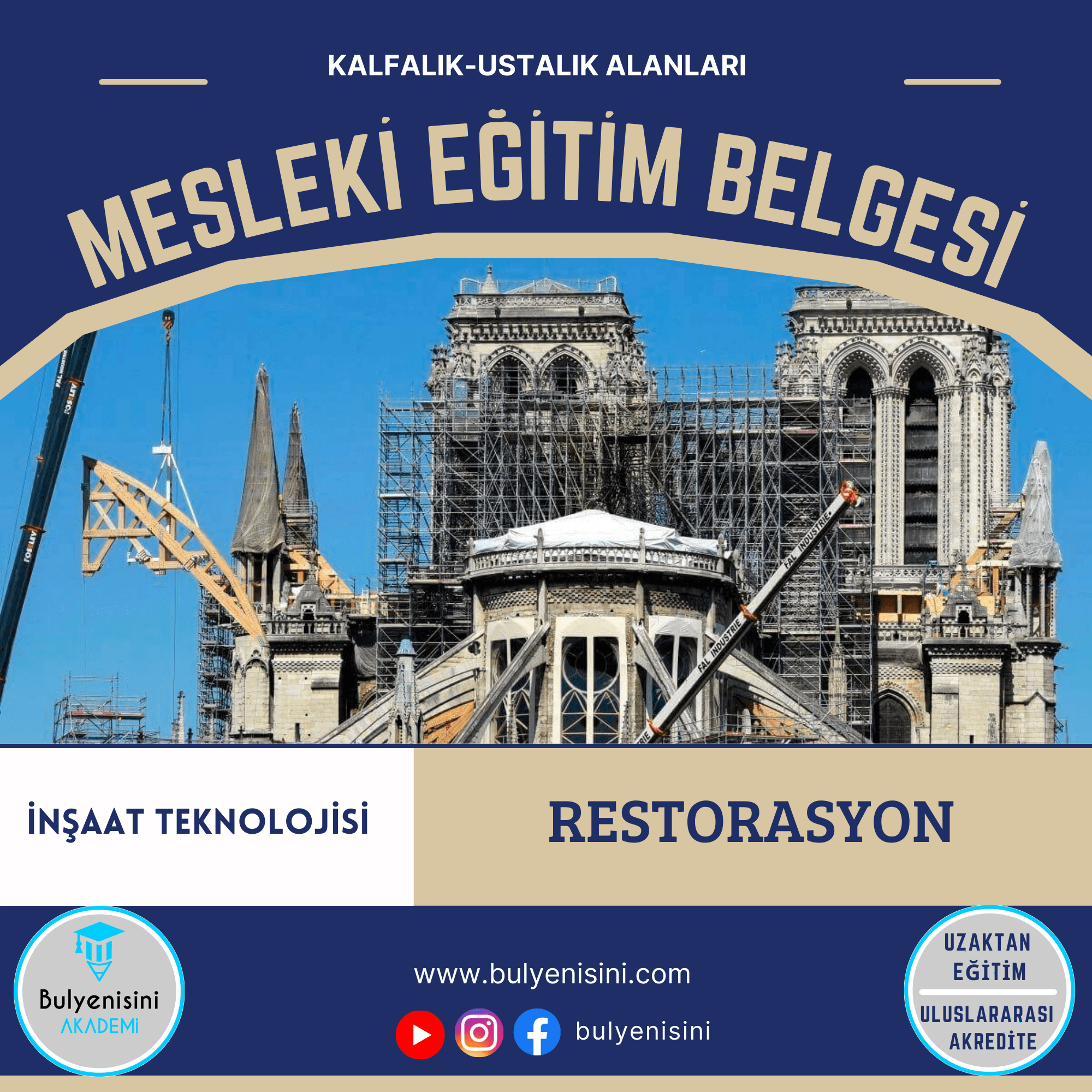 Mimari Restorasyon Kalfalık & Ustalık Sertifika ve Eğitim Programı (2 Belge)