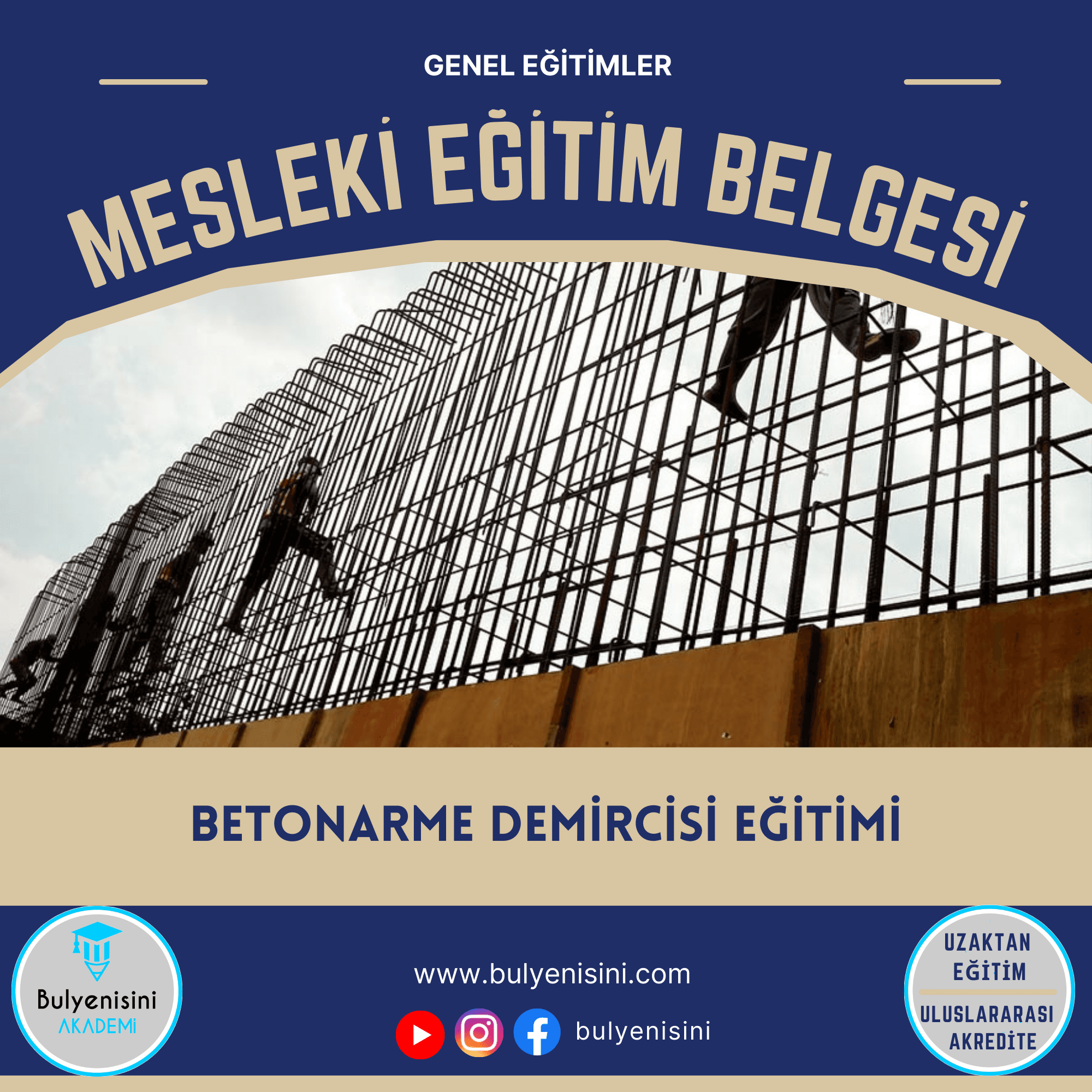 BETONARME DEMİRCİSİ EĞİTİMİ