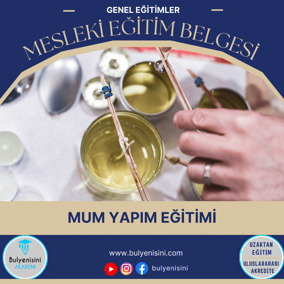 50 Saatlik Mum Yapım Eğitimi