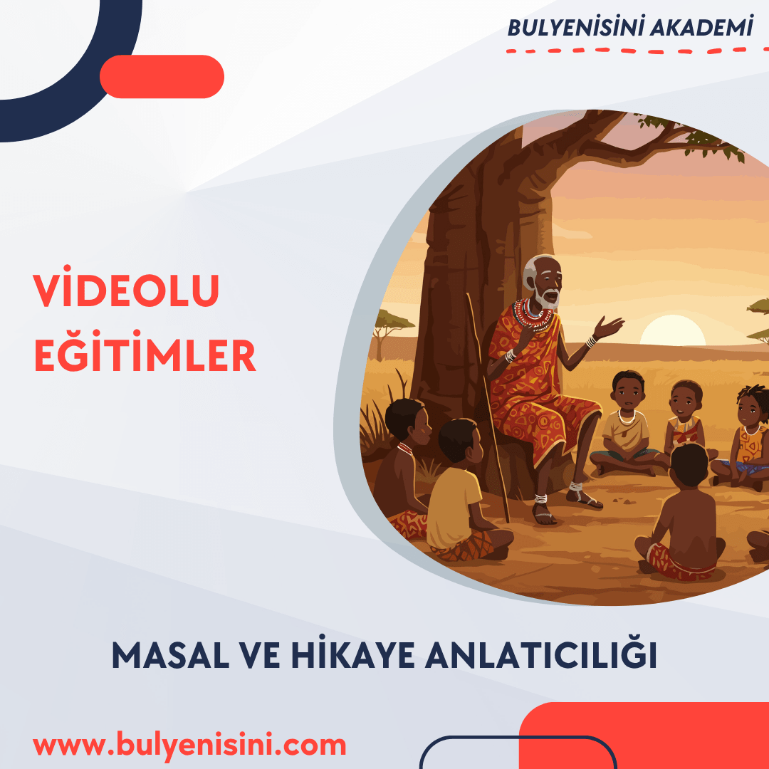 MASAL VE HİKAYE ANLATICILIĞI 120 SAAT