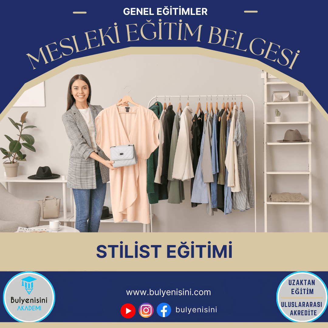 Stilist Eğitimi Sertifika Programı