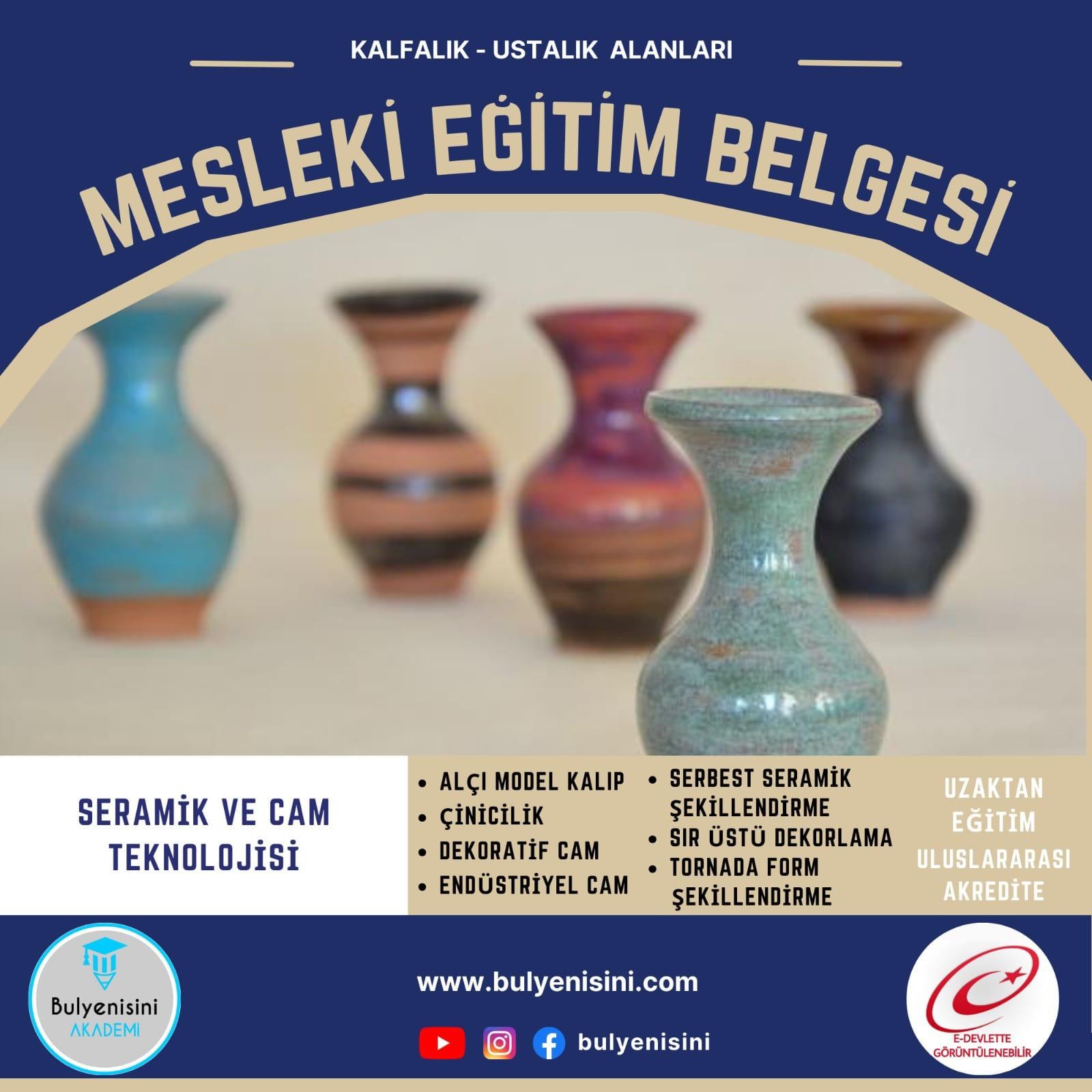 SINAVLI - Serbest Seramik Şekillendirme Kalfalık & Ustalık Sertifika ve Eğitim Programı