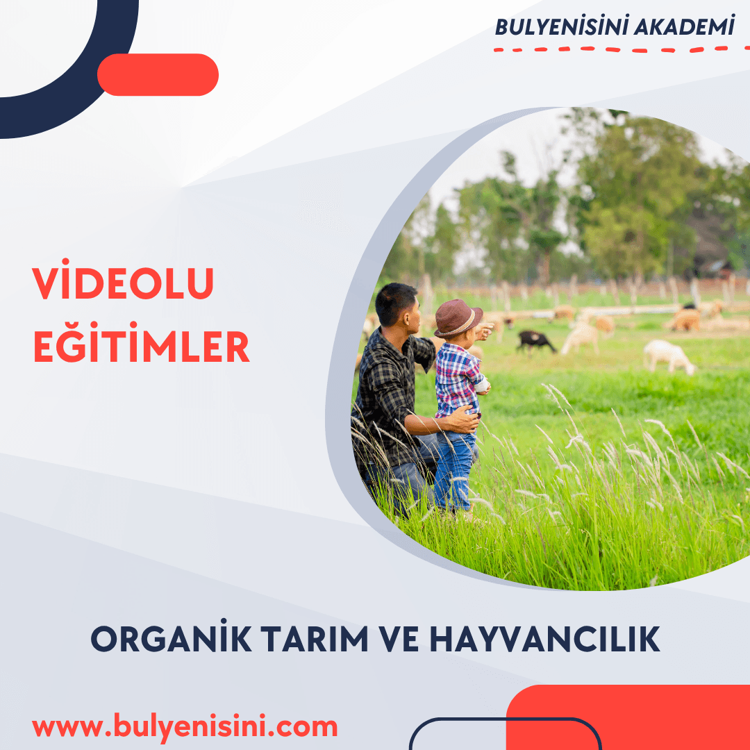 ORGANİK TARIM VE HAYVANCILIK 72 SAAT