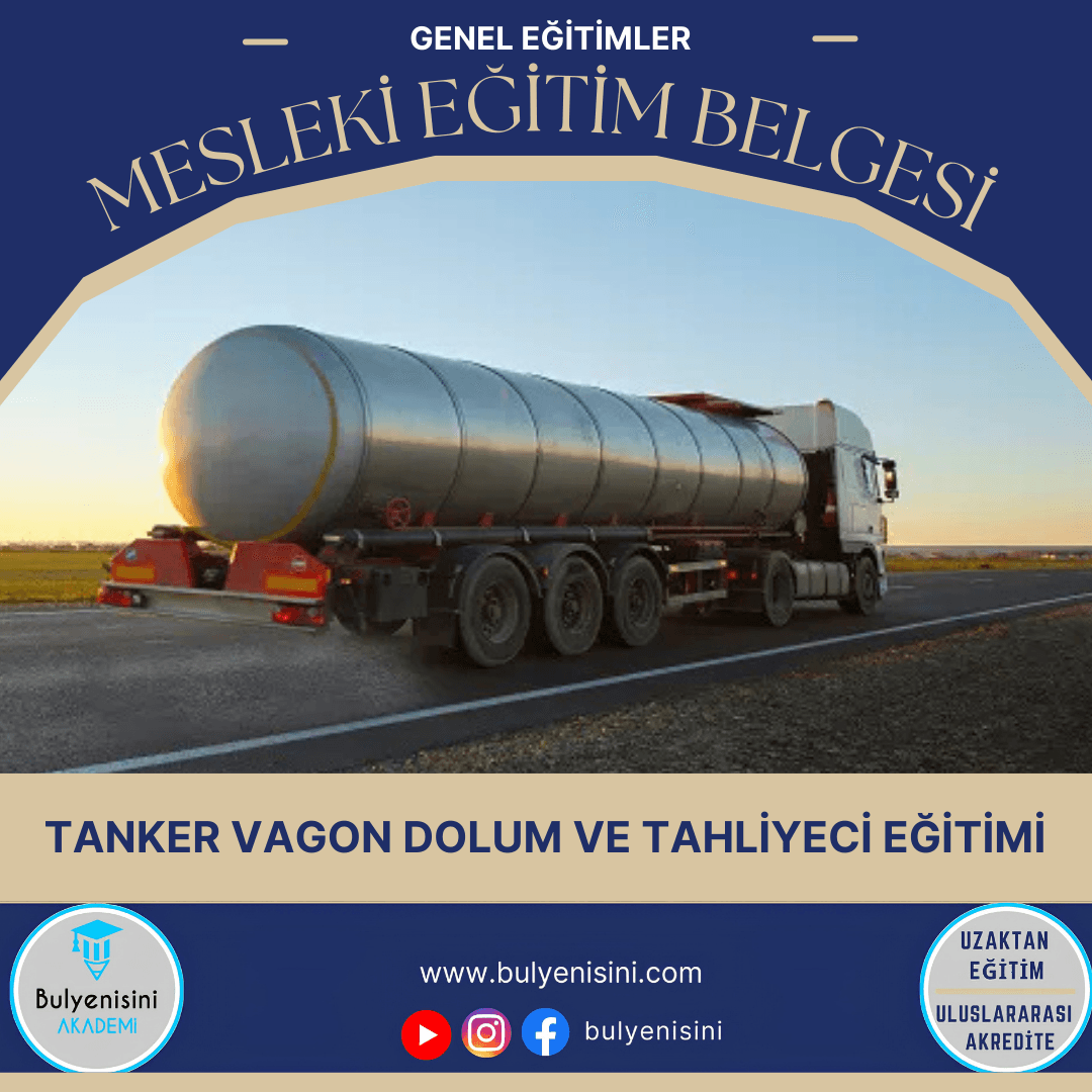 40 SAAT TANKER VAGON DOLUM VE TAHLİYECİ EĞİTİMİ-TÇTİ