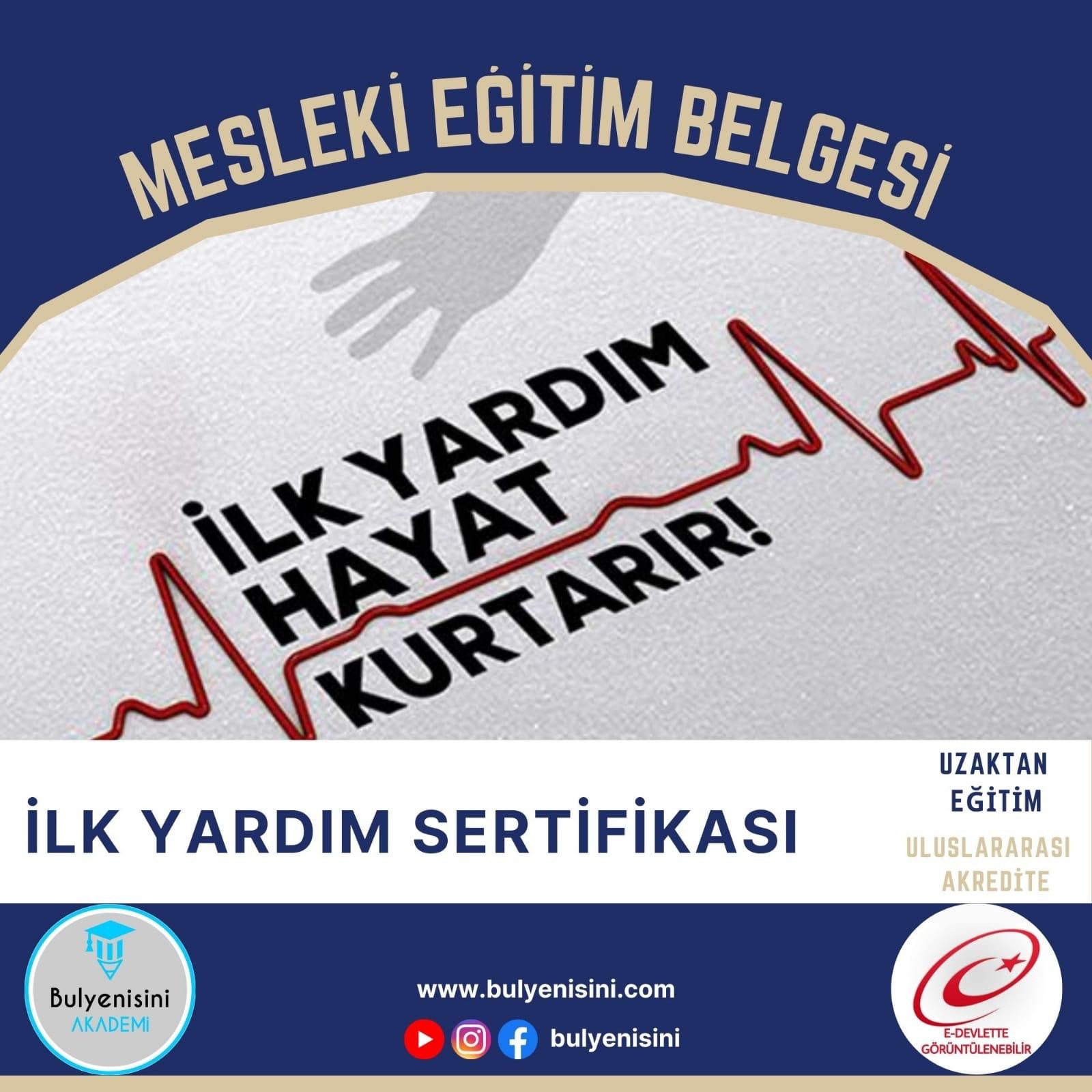 İlk Yardım Hayat Boyu Öğrenme&Sertifika Programı