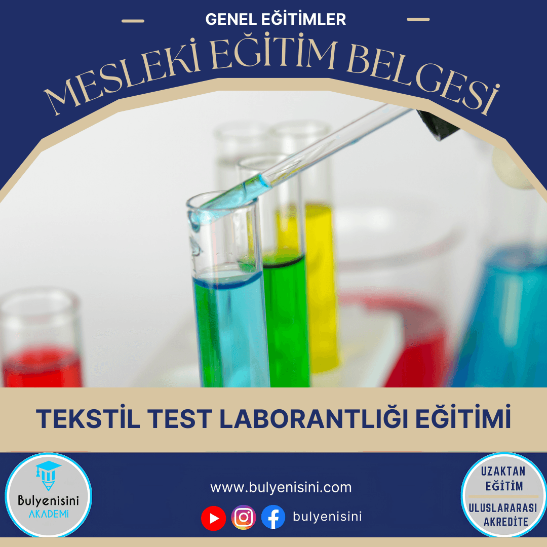 Tehlikeli Ve Çok Tehlikeli İşlerde Tekstil Test Laborantlığı