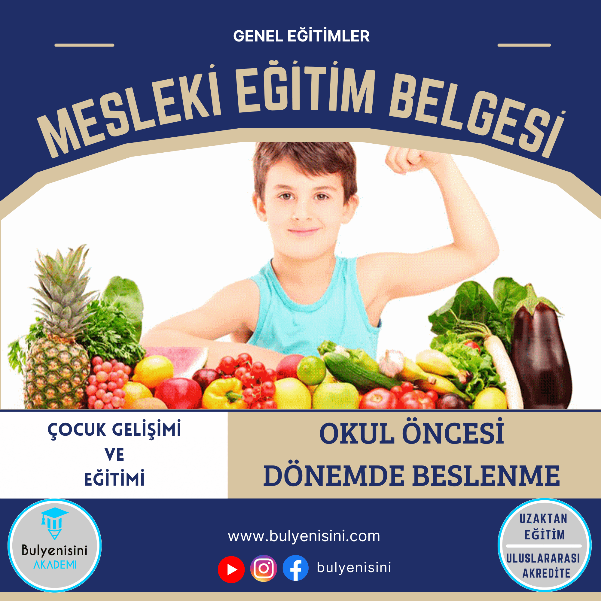Okul Öncesi Dönemde Beslenme Sertifika Programı