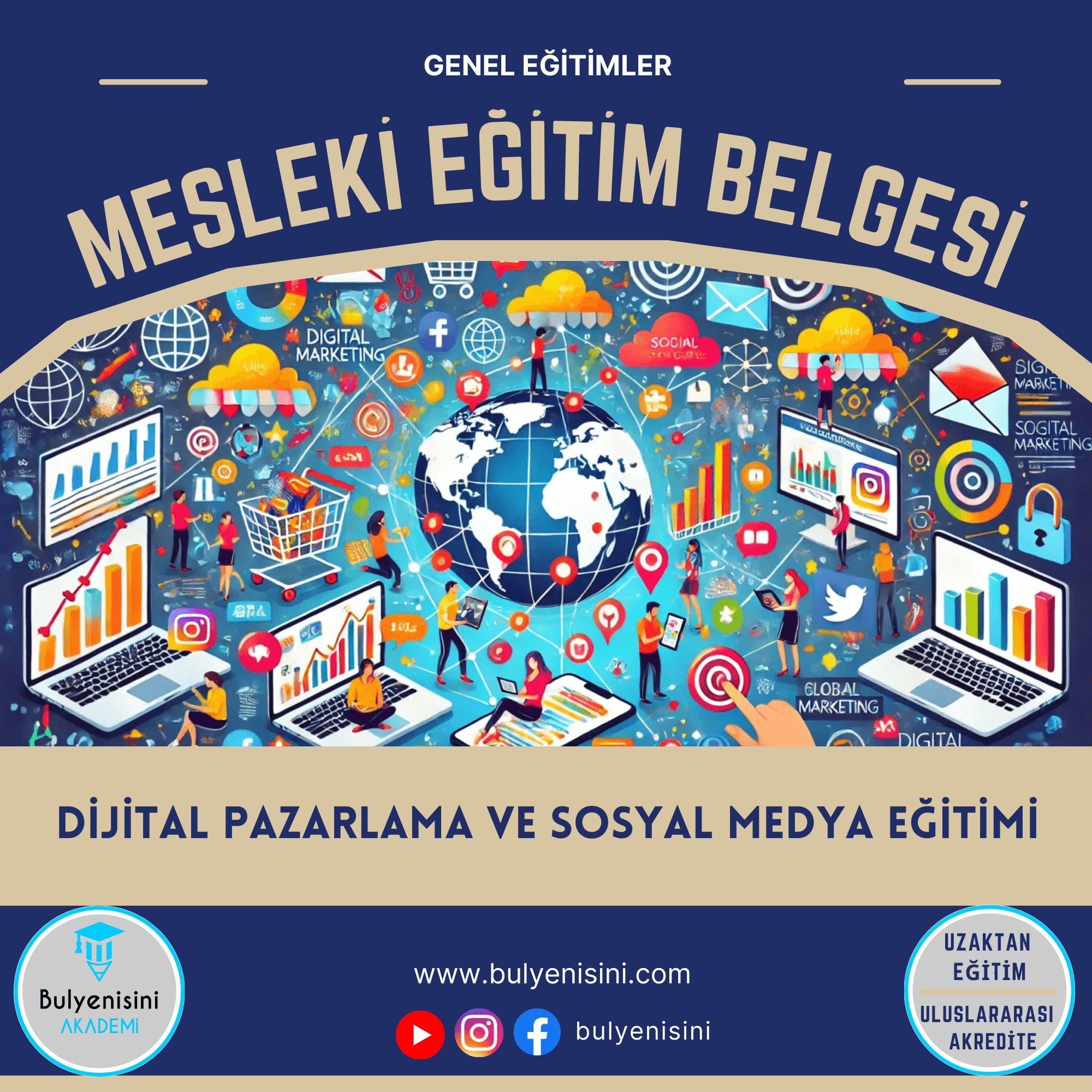 Dijital Pazarlama Ve Sosyal Medya Eğitimi 120 Saat