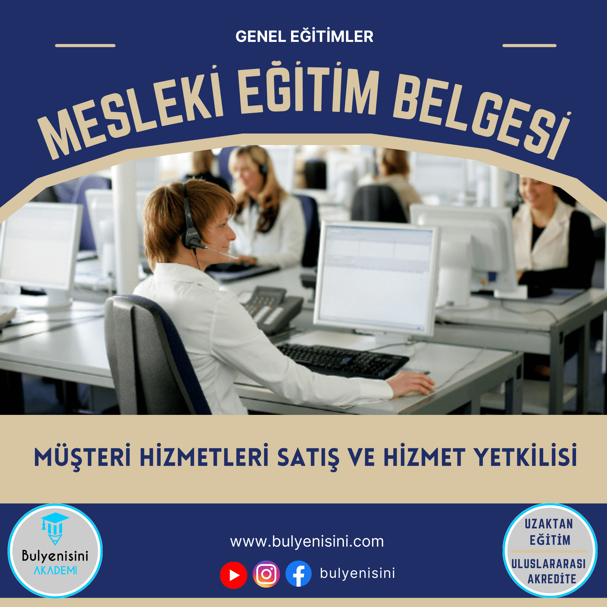 289 SAAT MÜŞTERİ HİZMETLERİ SATIŞ VE HİZMET YETKİLİSİ EĞİTİMİ