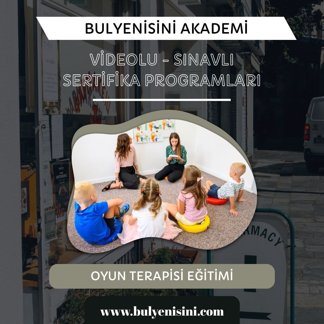 Çevrimiçi Sınavlı Oyun Terapisi Eğitimi
