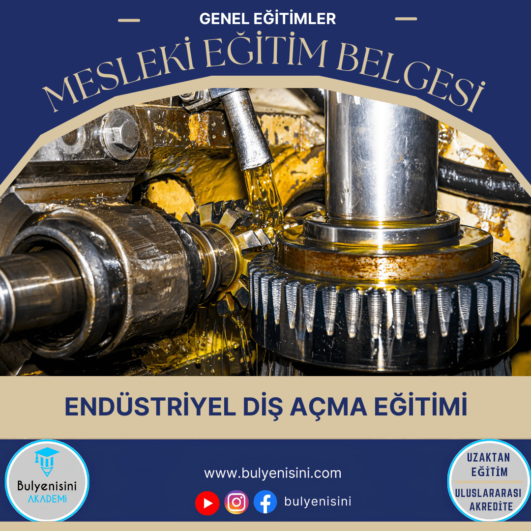 Tehlikeli Ve Çok Tehlikeli İşlerde Endüstriyel Diş Açma