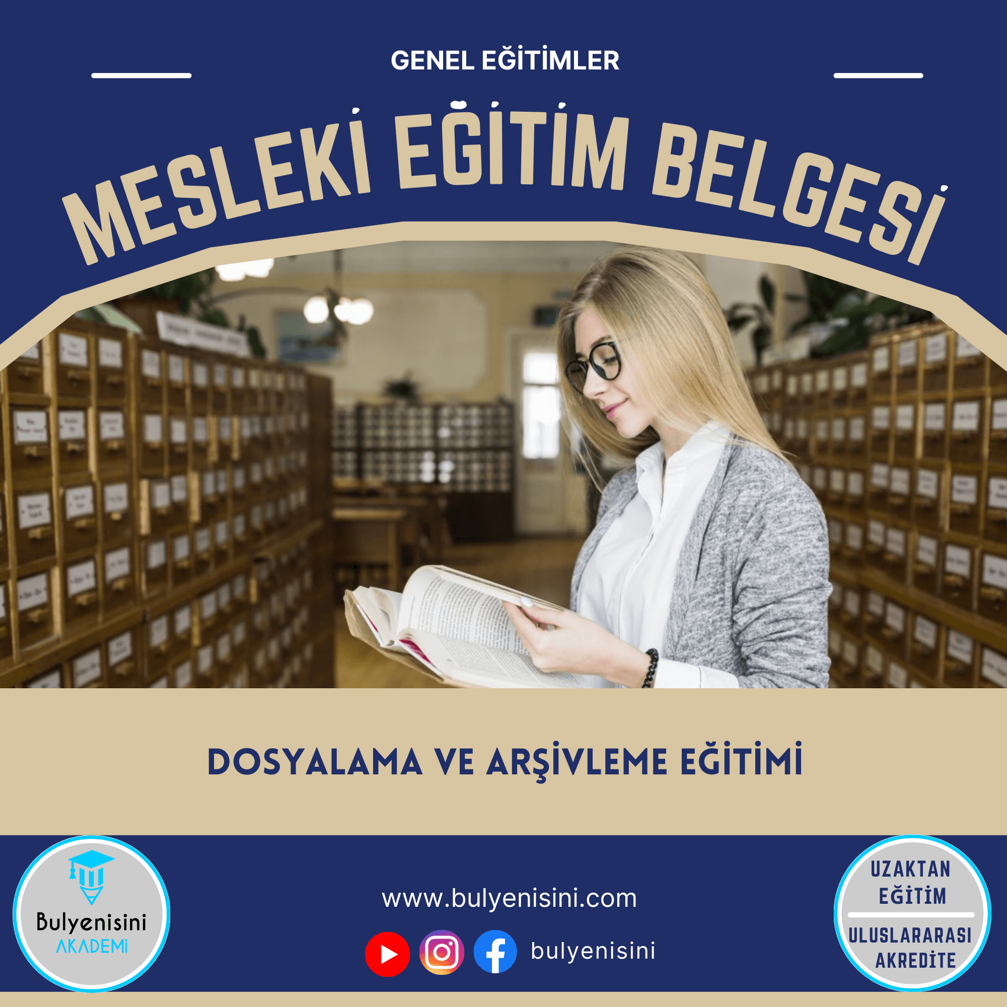 Dosyalama Ve Arşivleme Eğitimi 120 Saat