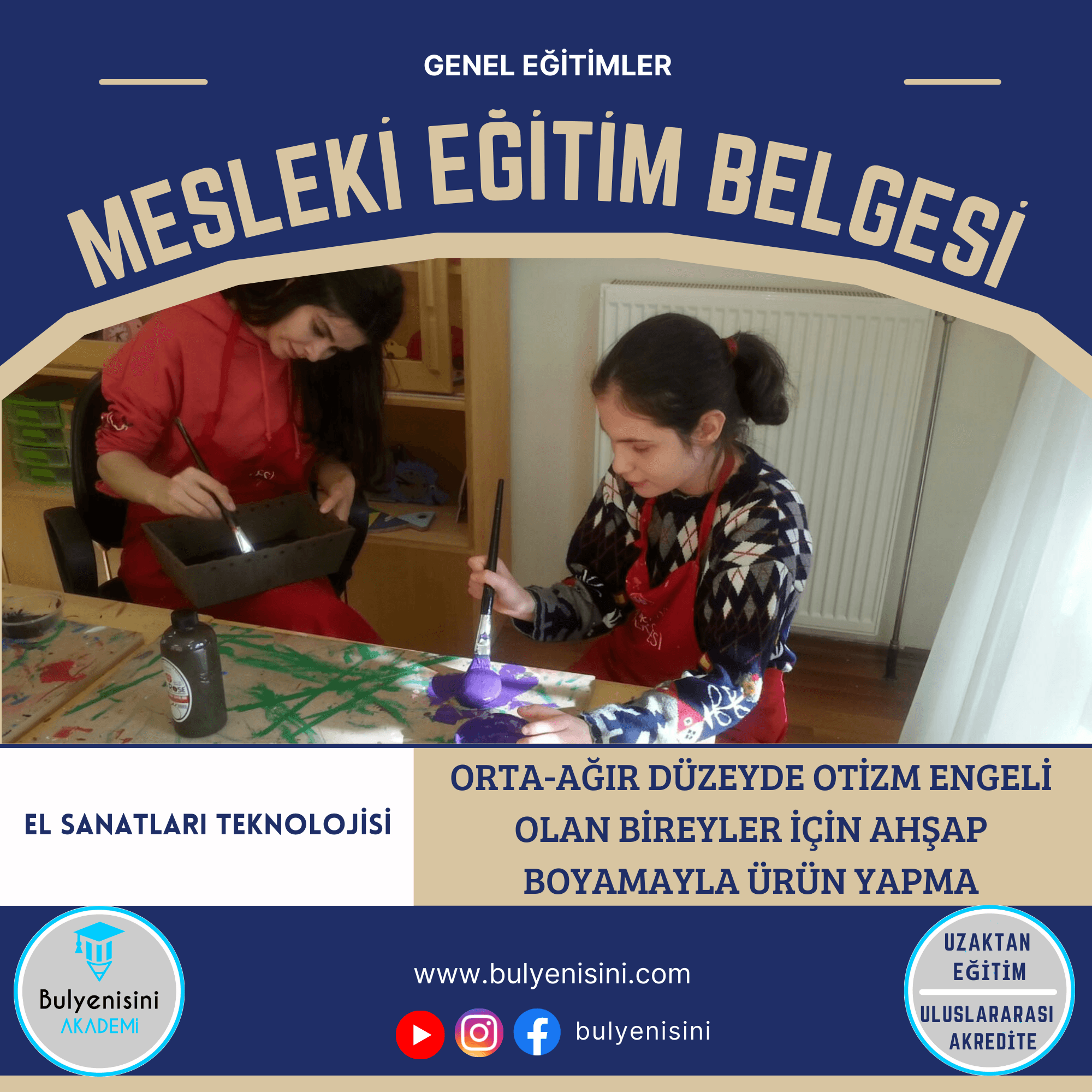 Orta-Ağır Düzeyde Otizm Engeli Olan Bireyler İçin Ahşap Boyamayla Ürün Yapma