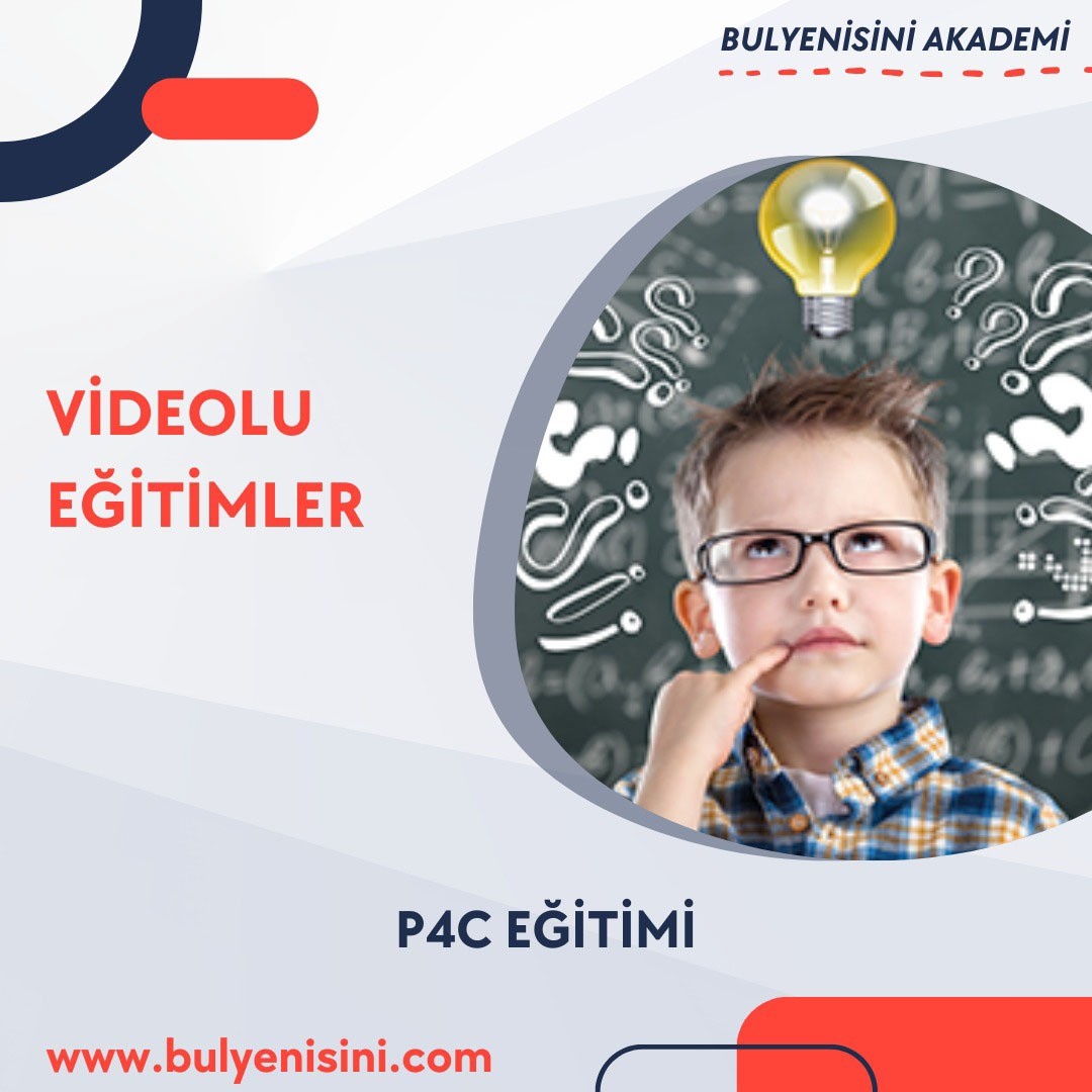 P4C EĞİTİMİ