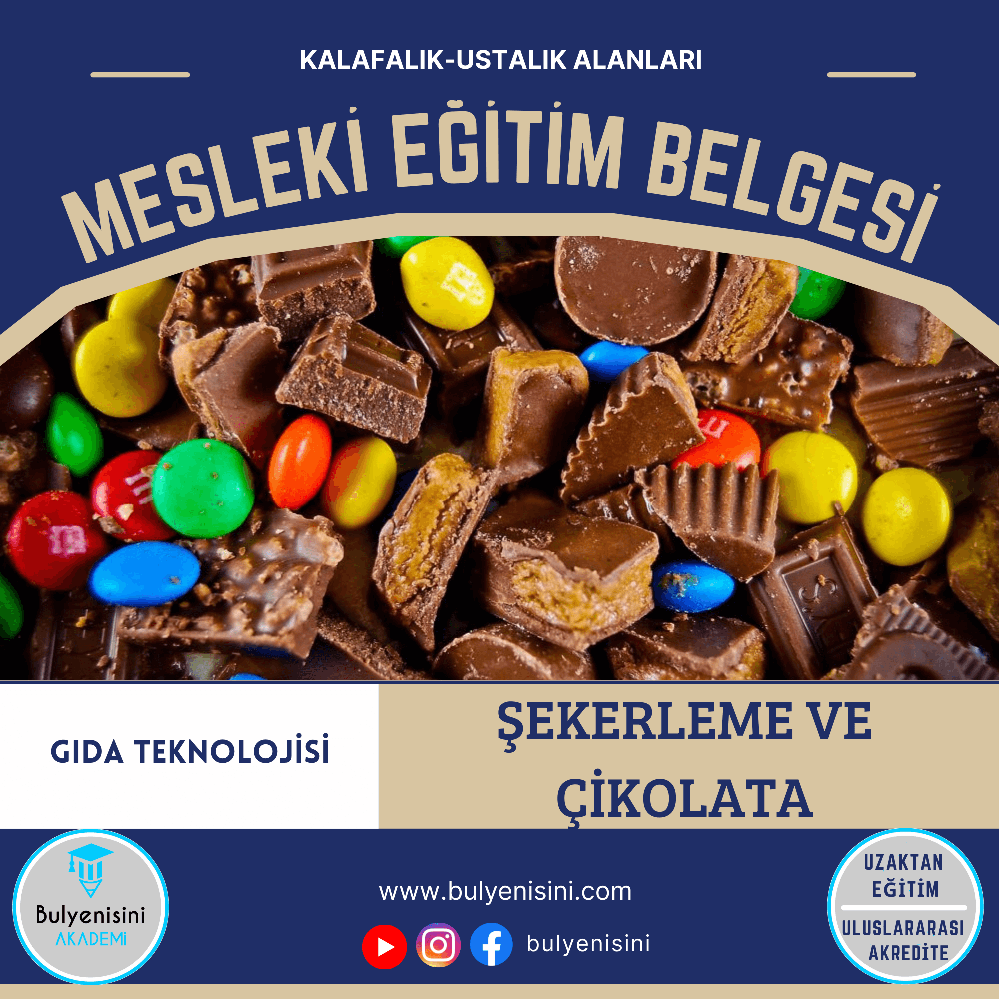 Şekerleme Ve Çikolata Üretim Kalfalık & Ustalık Sertifika ve Eğitim Programı (2 Belge)