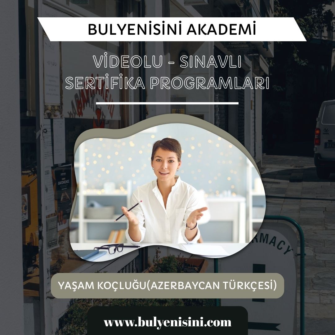 Çevrimiçi Sınavlı Yaşam Koçluğu (Azerbaycan Türkçesi)