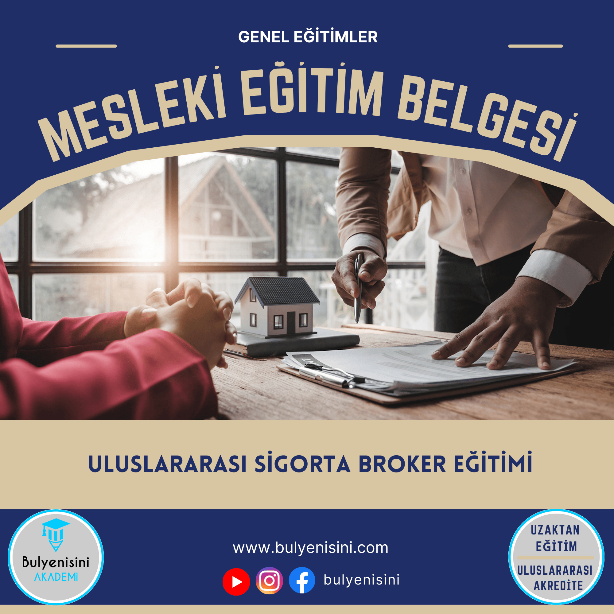 120 Saat ULUSLARARASI SİGORTA BROKER EĞİTİMİ