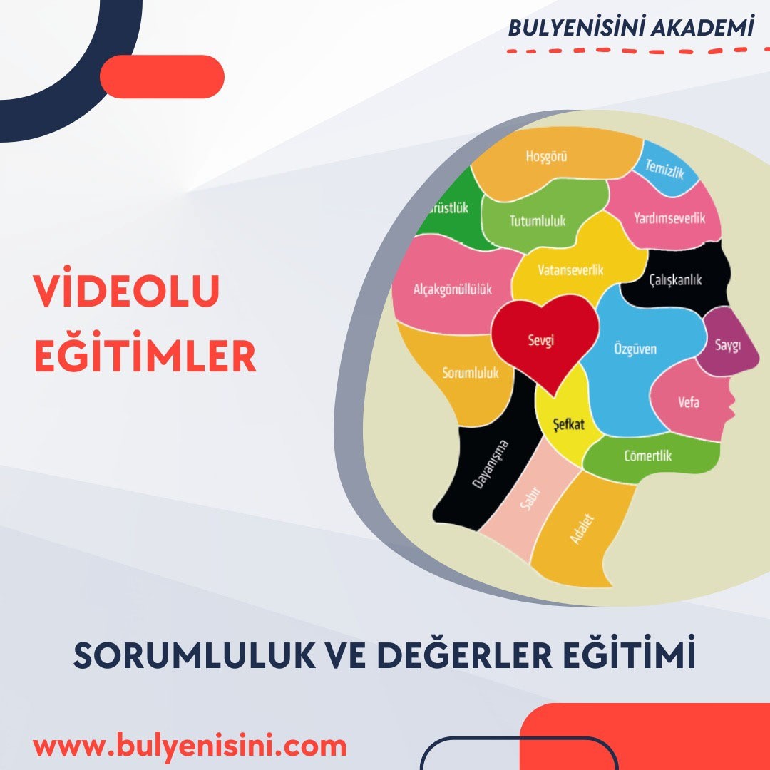 SORUMLULUK VE DEĞERLER EĞİTİMİ