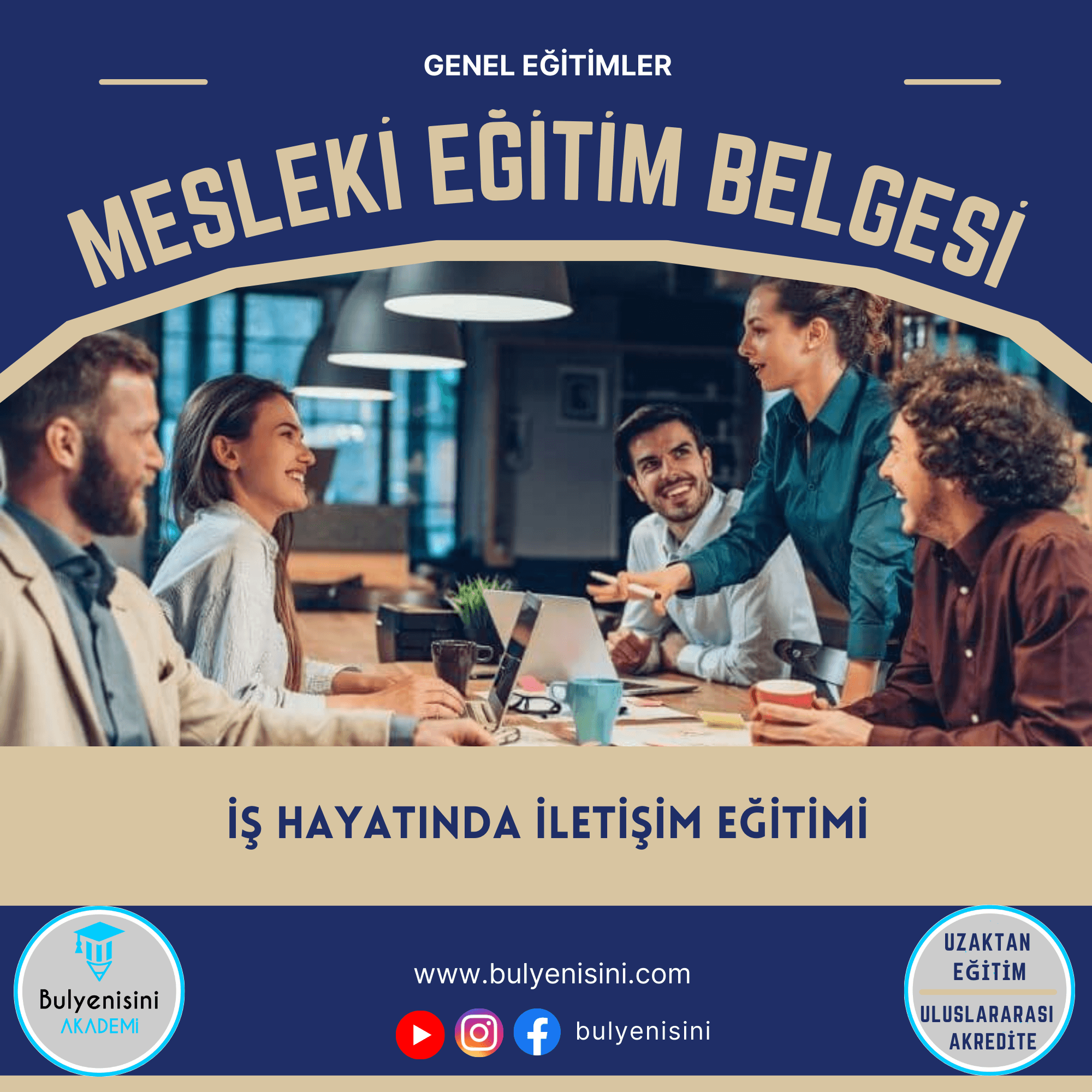 İş Hayatında İletişim Eğitimi 120 Saat