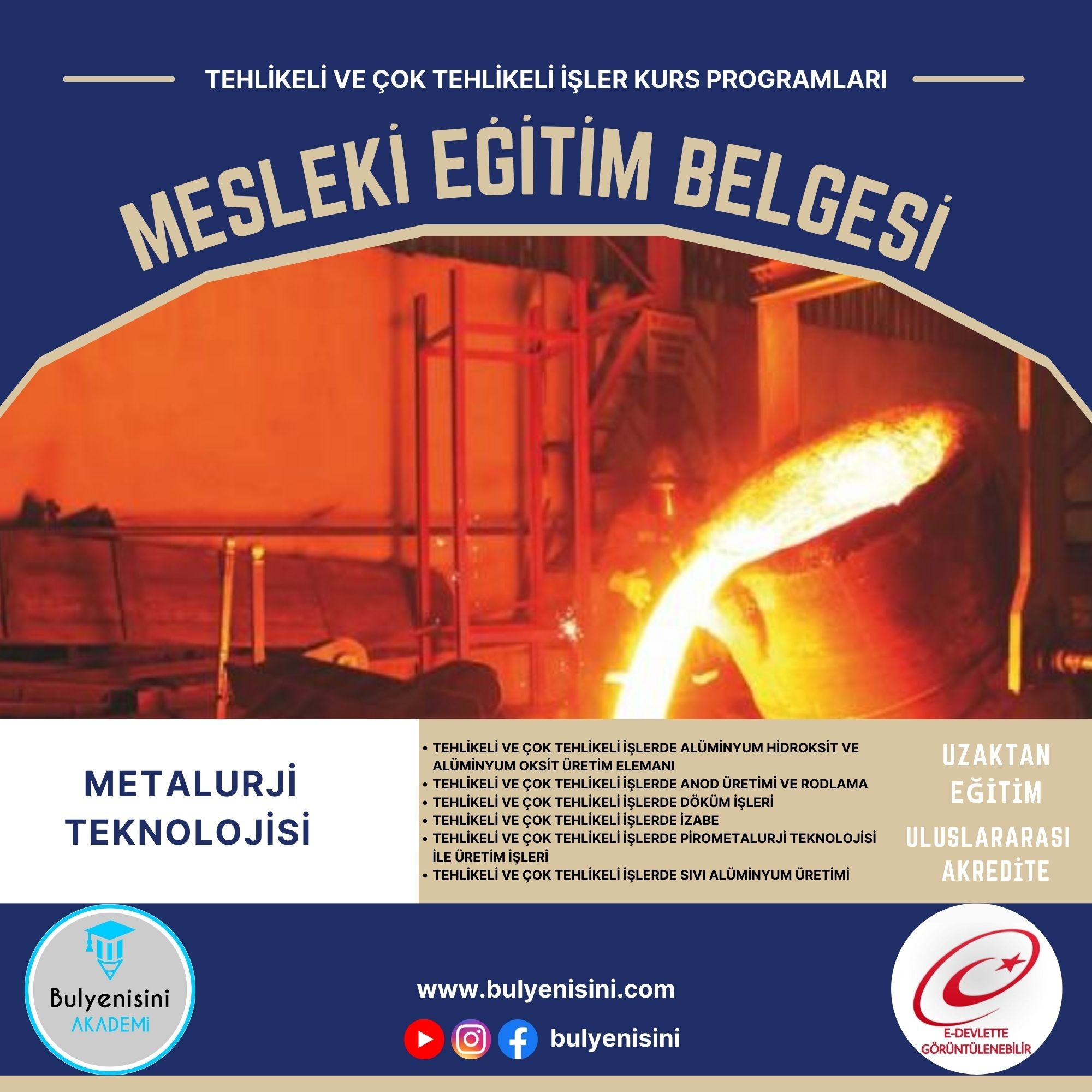 Tehlikeli Ve Çok Tehlikeli İşlerde Sıvı Alüminyum Üretimi