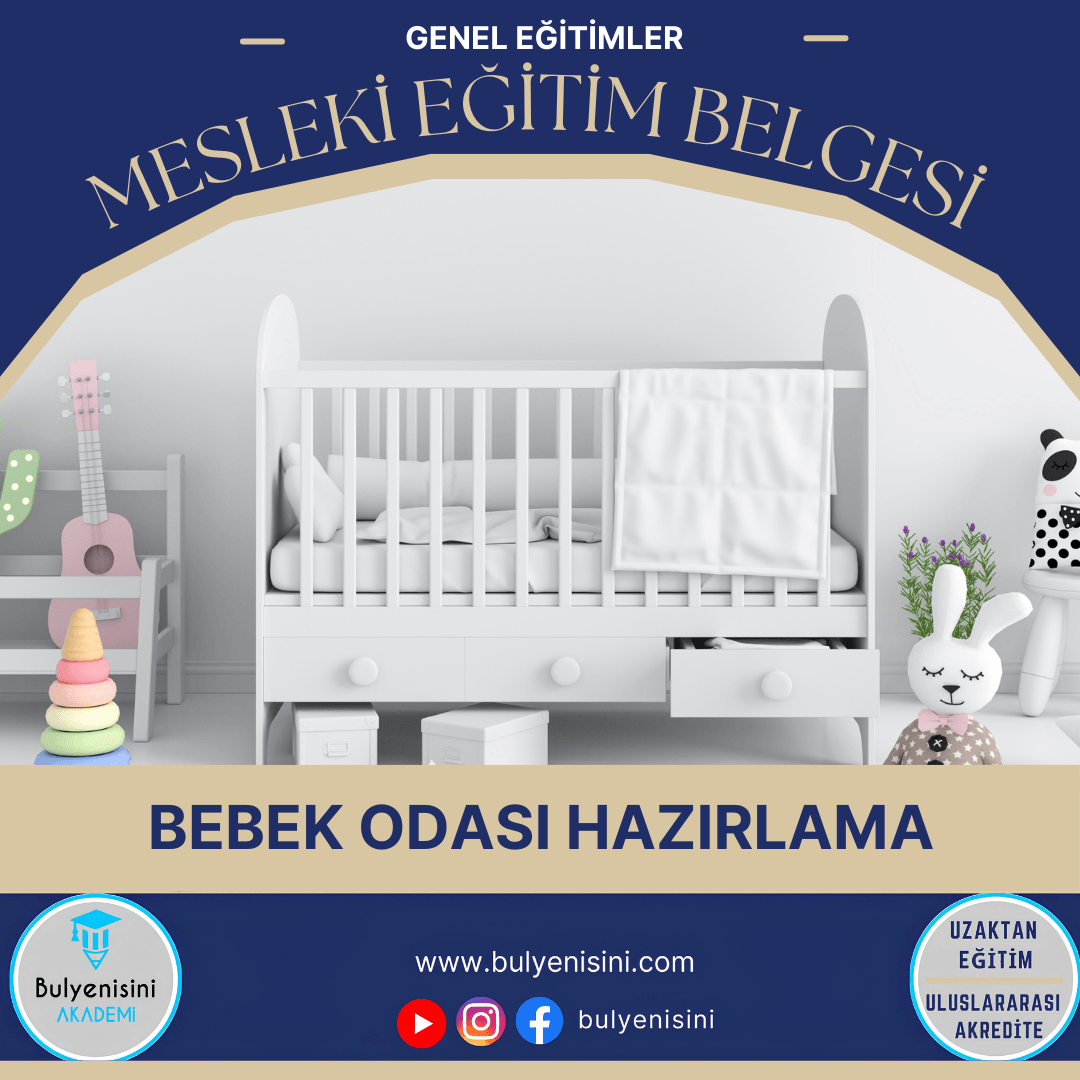 Bebek Odası Hazırlama Sertifika Programı
