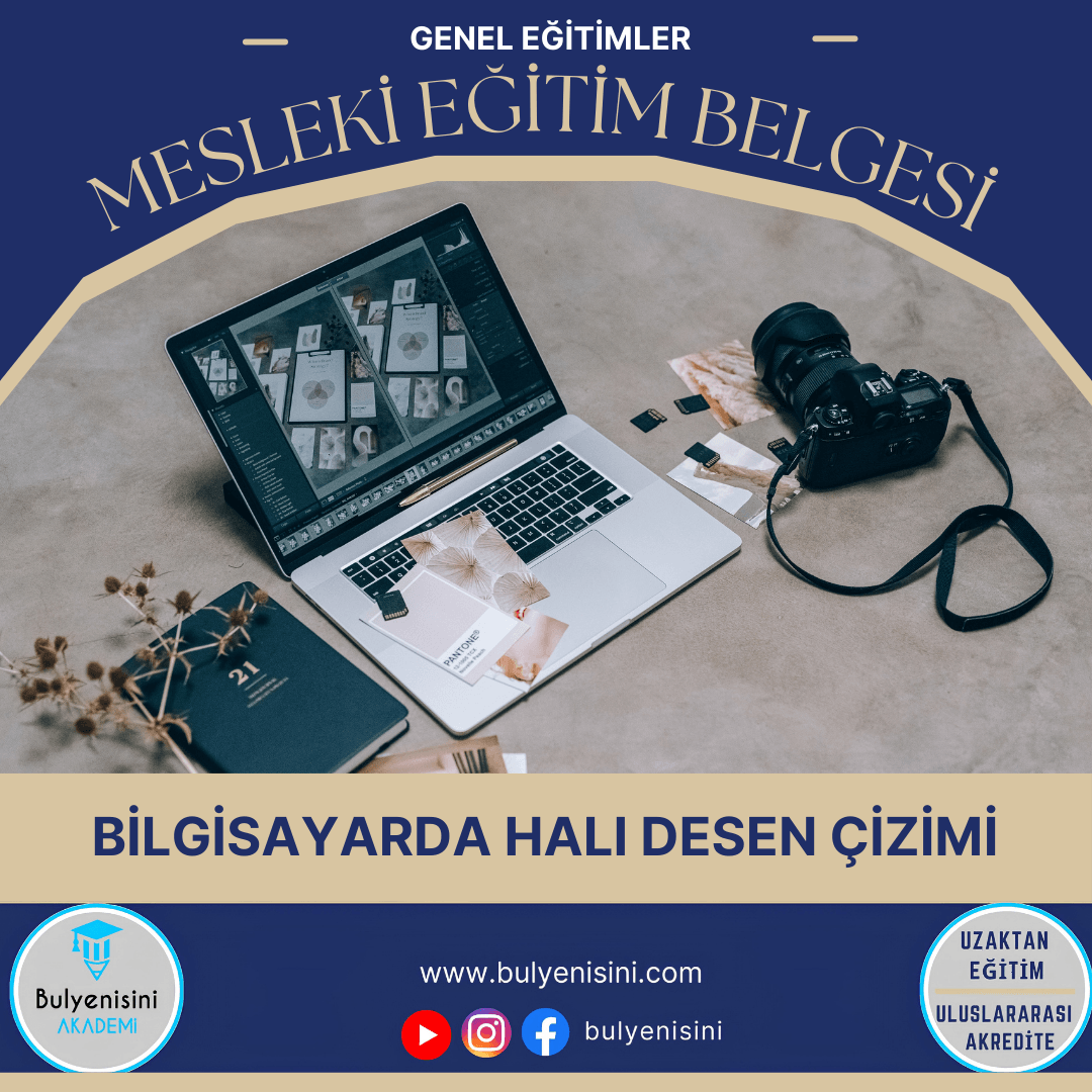 Bilgisayarda Halı Desen Çizimi Sertifika Programı