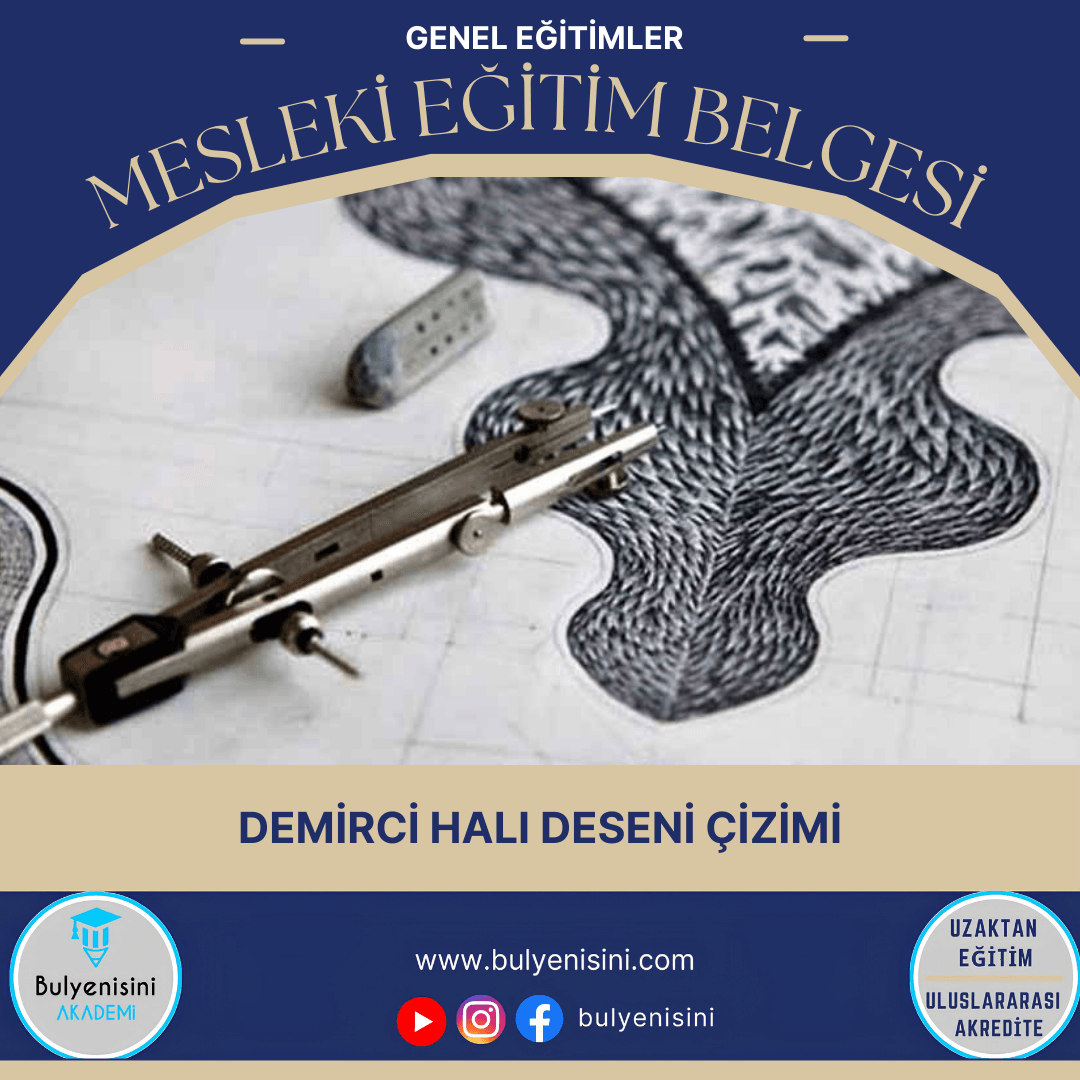 Demirci Halı Deseni Çizimi Sertifika Programı