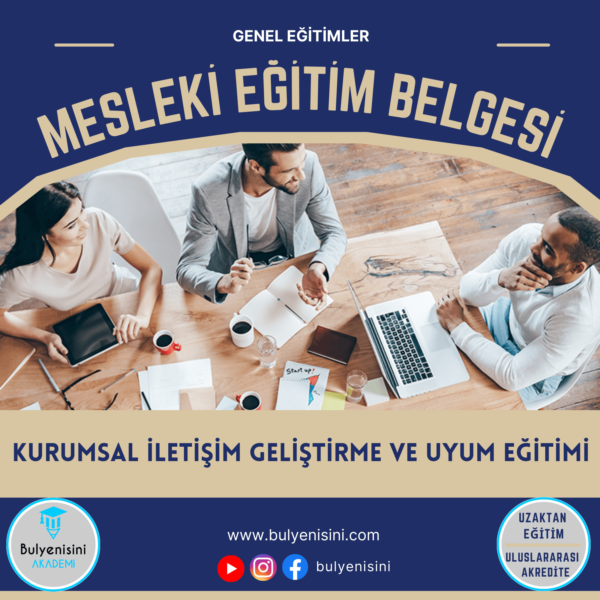 Kurumsal İletişim Ve Geliştirme Eğitimi 120 Saat