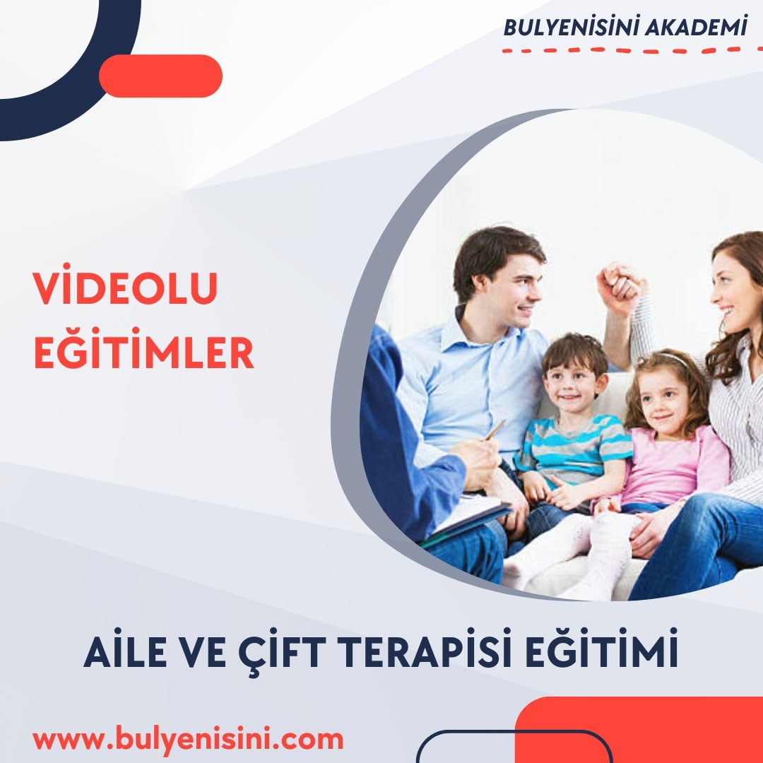 AİLE VE ÇİFT TERAPİSİ EĞİTİMİ 240 SAAT