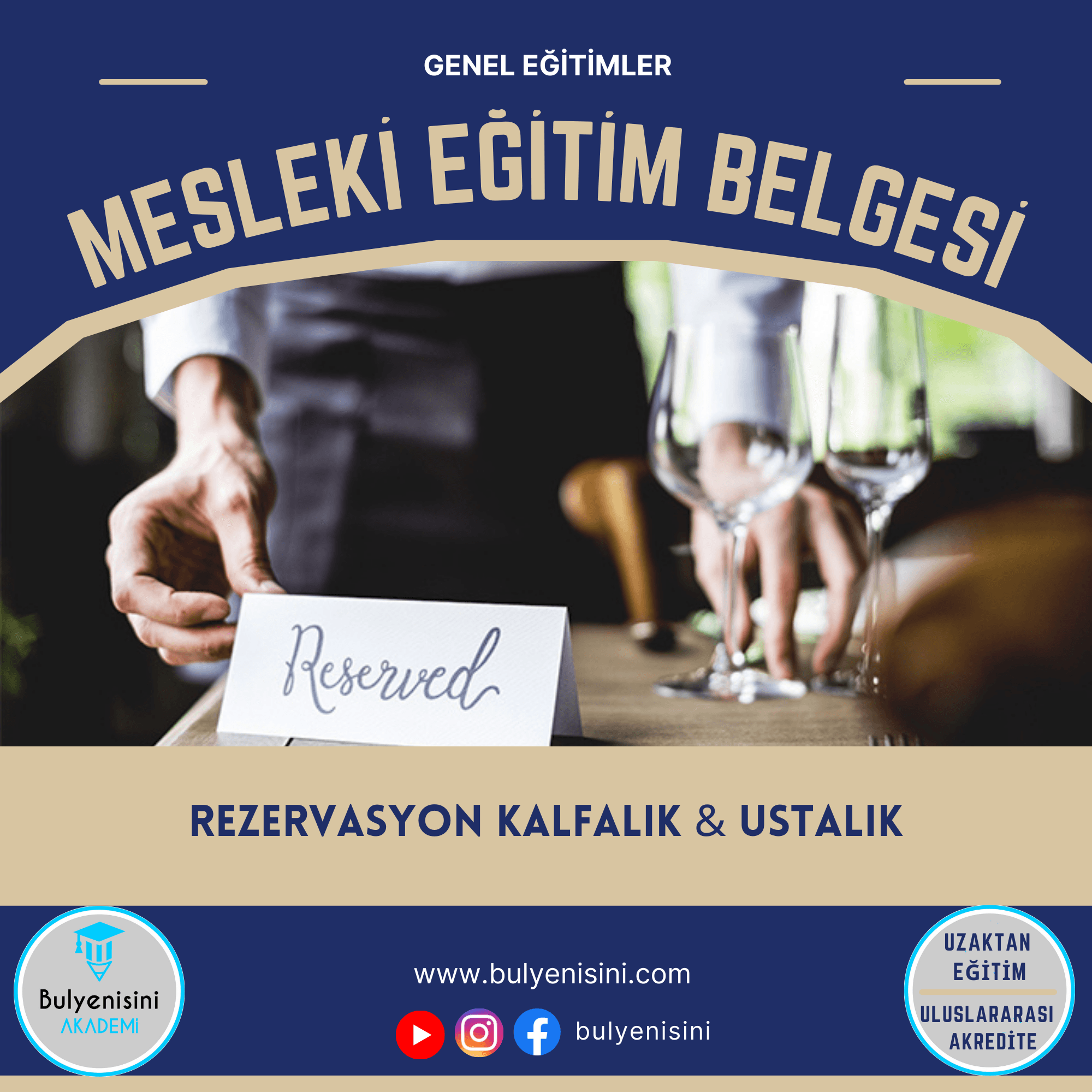 Rezervasyon Kalfalık & Ustalık Sertifika ve Eğitim Programı (2 Belge)