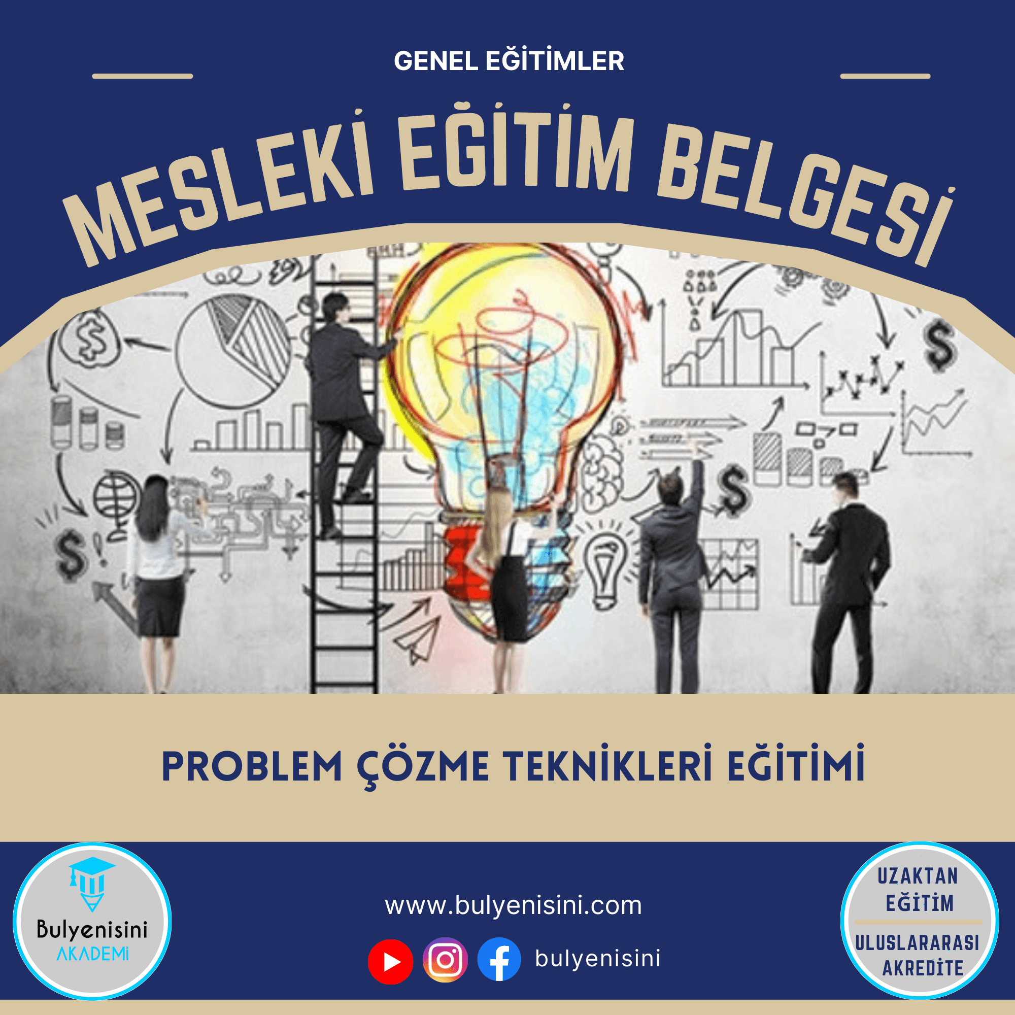 PROBLEM ÇÖZME TEKNİKLERİ EĞİTİMİ