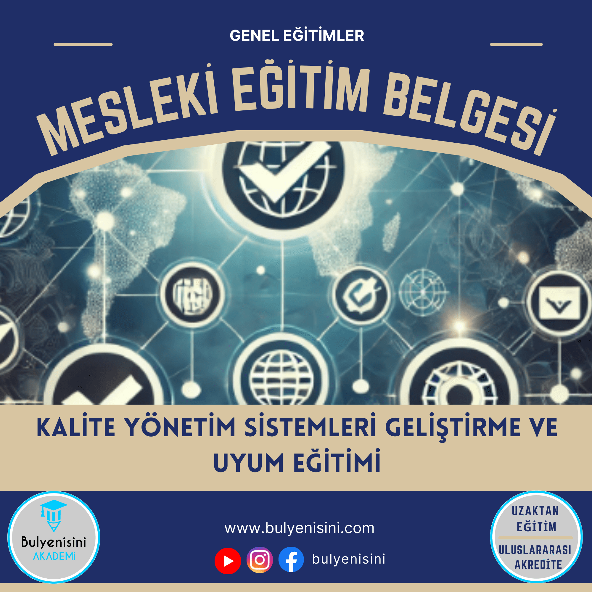 Kalite Yönetim Sistemleri Geliştirme Ve Uyum Eğitimi 120 Saat