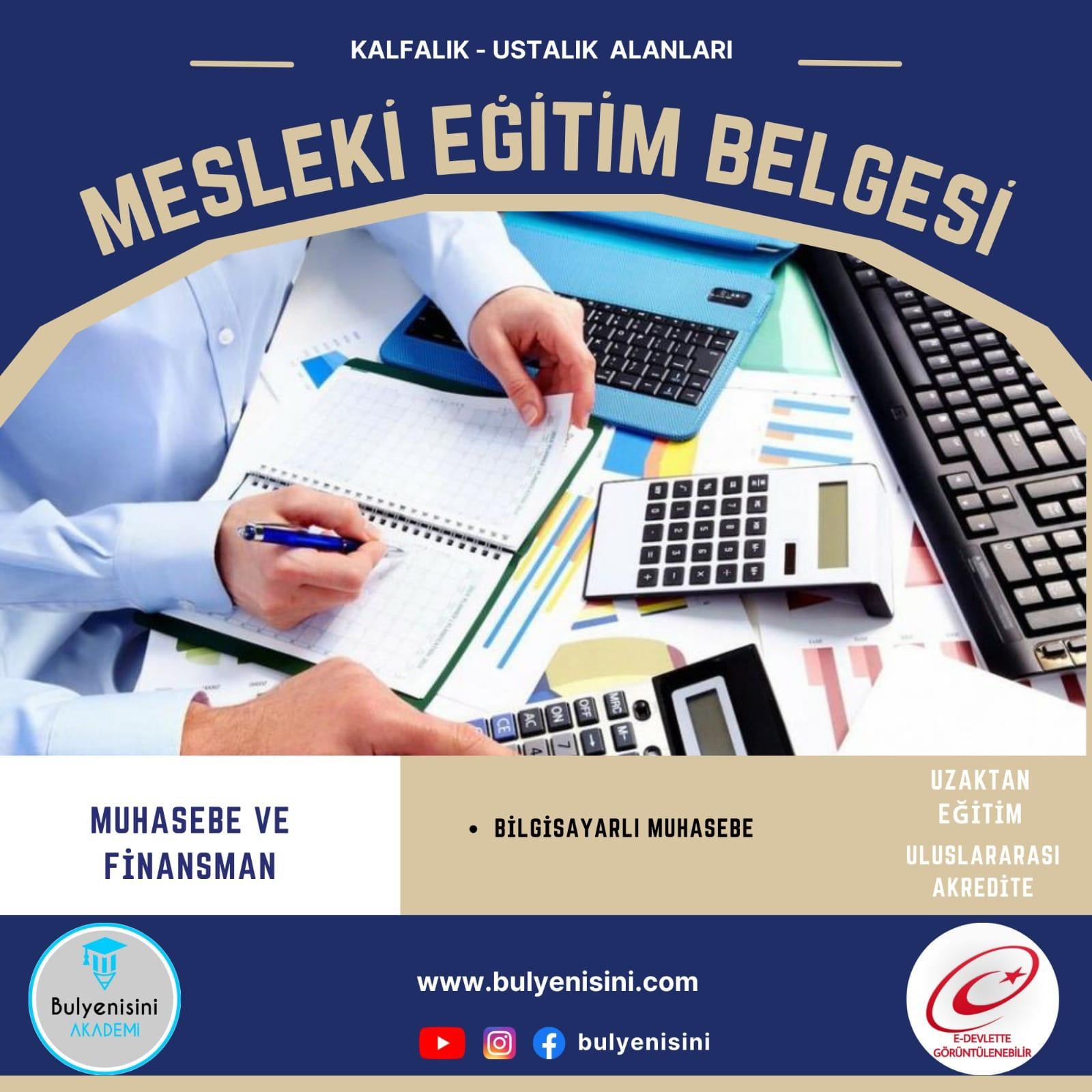 SINAVLI - Bilgisayarlı Muhasebe Kalfalık & Ustalık Sertifika ve Eğitim Programı