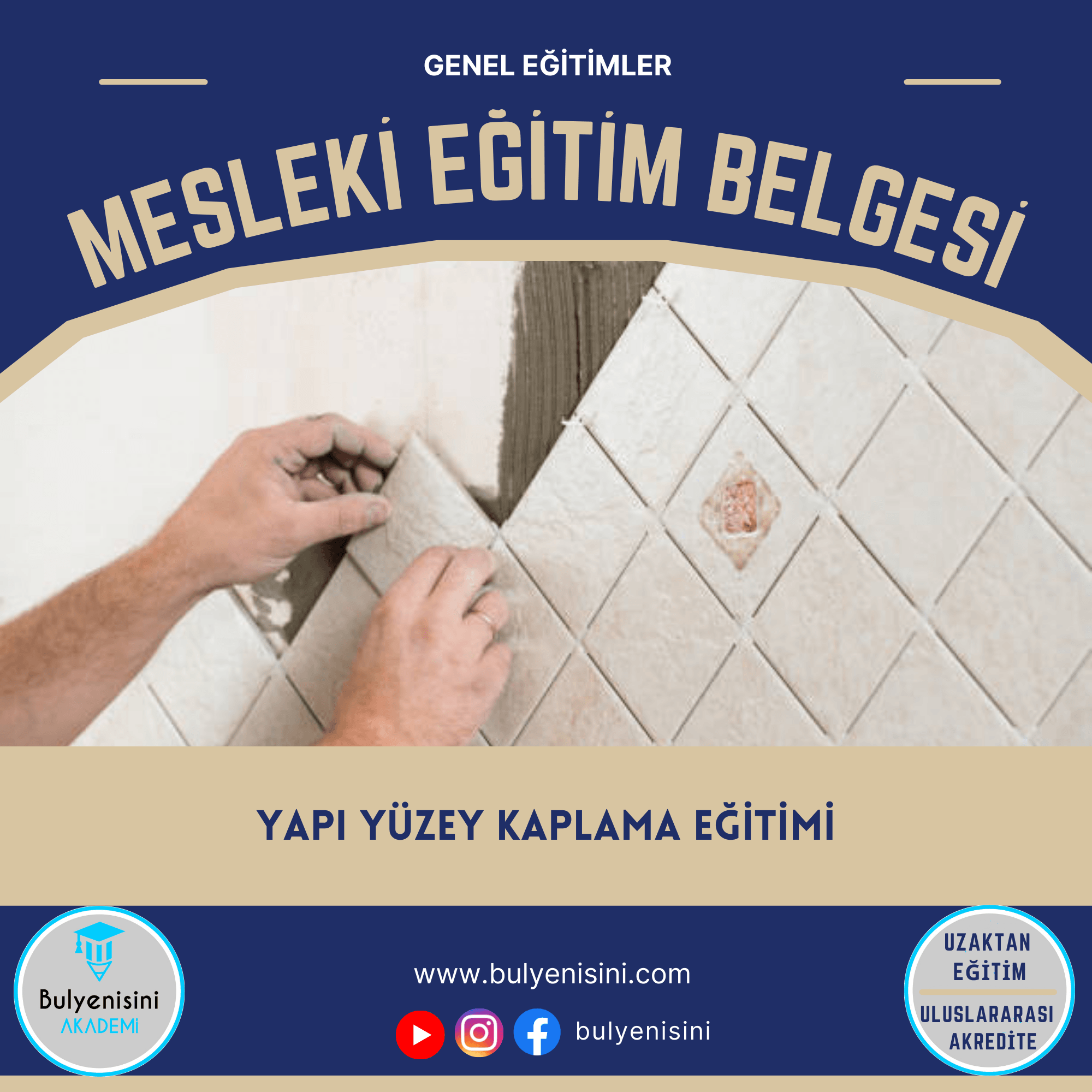 Yapı Yüzey Kaplama Kalfalık & Ustalık Sertifika ve Eğitim Programı (2 Belge)