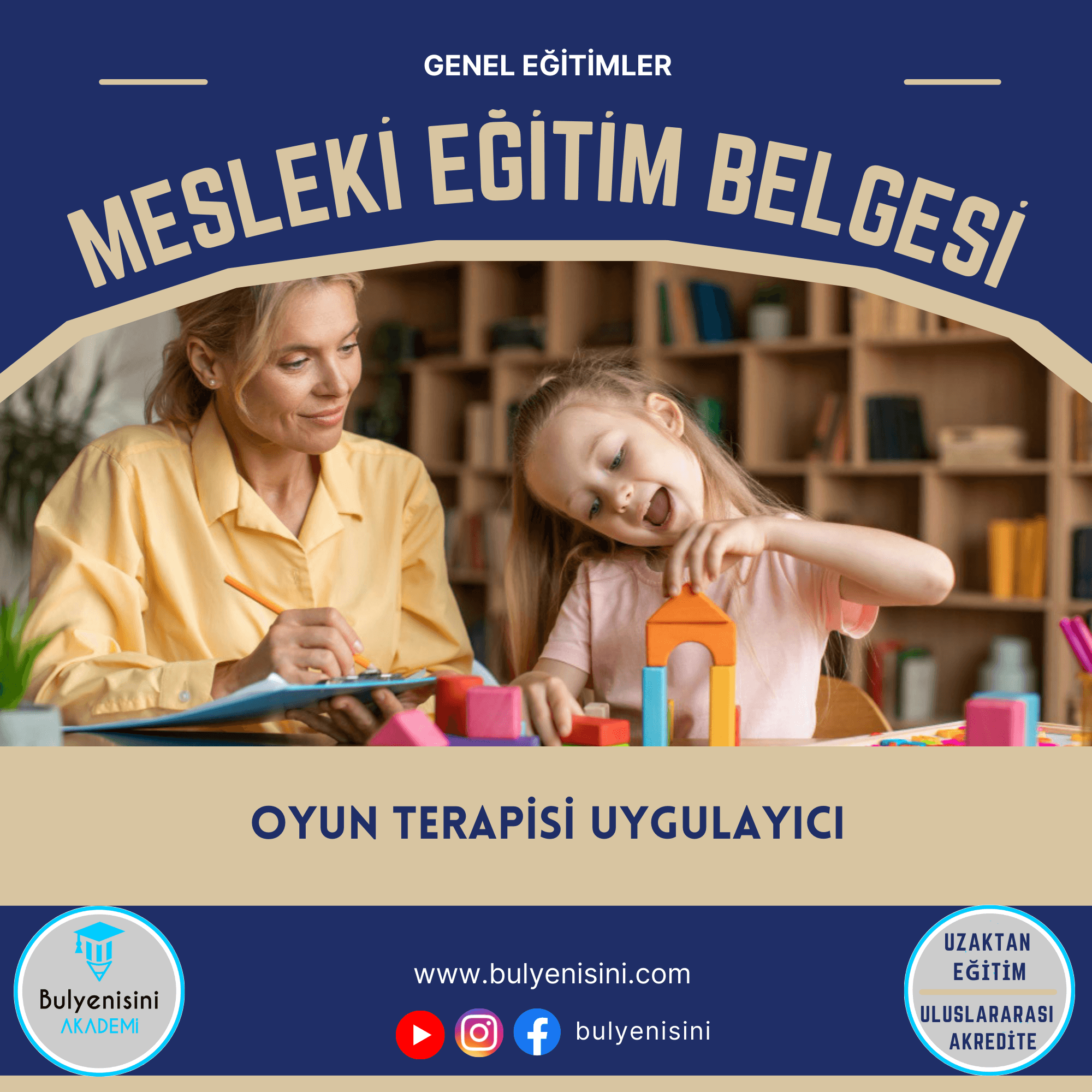 48 Saatlik Oyun Terapisi Uygulayıcı Eğitimi