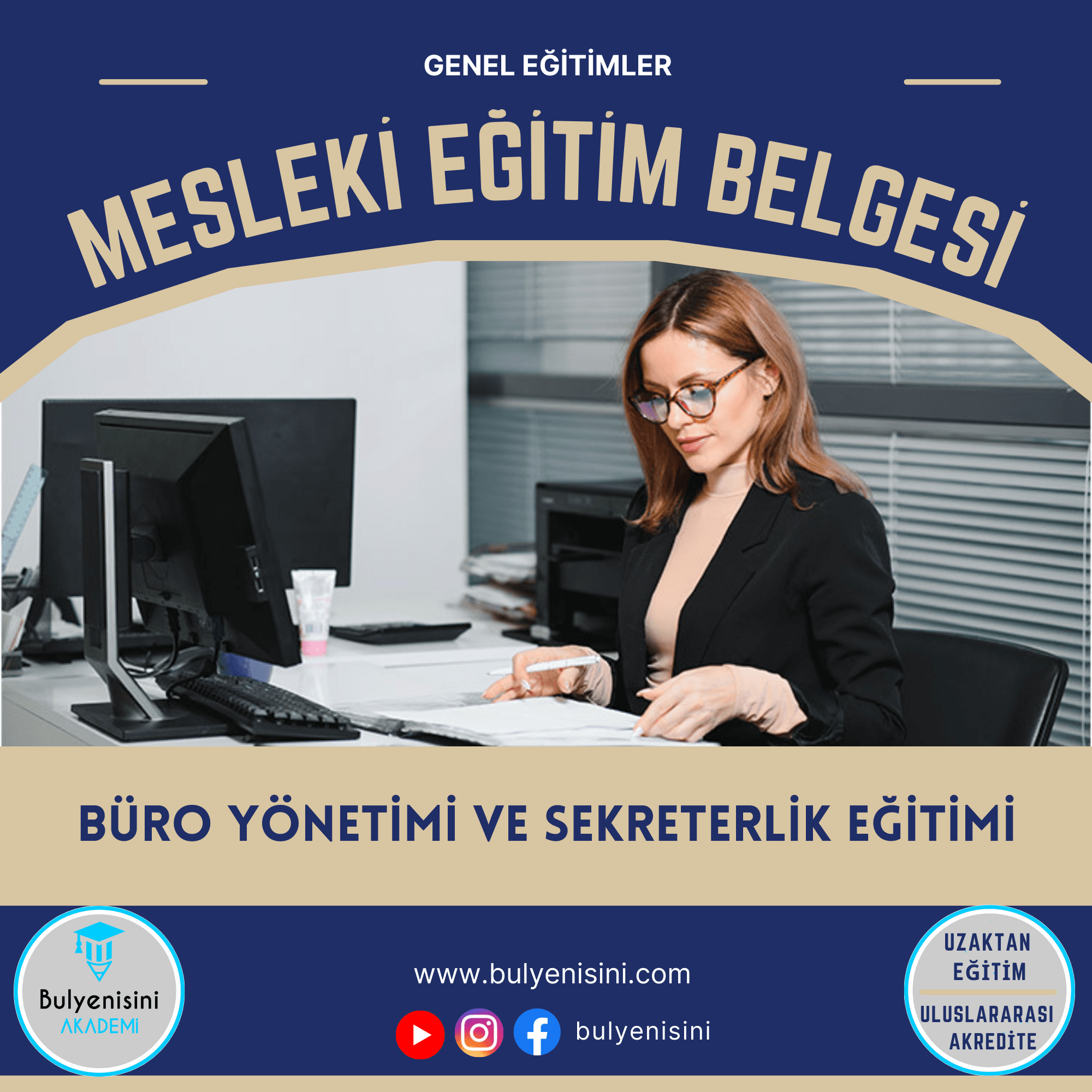 BÜRO YÖNETİMİ VE SEKRETERLİK EĞİTİMİ