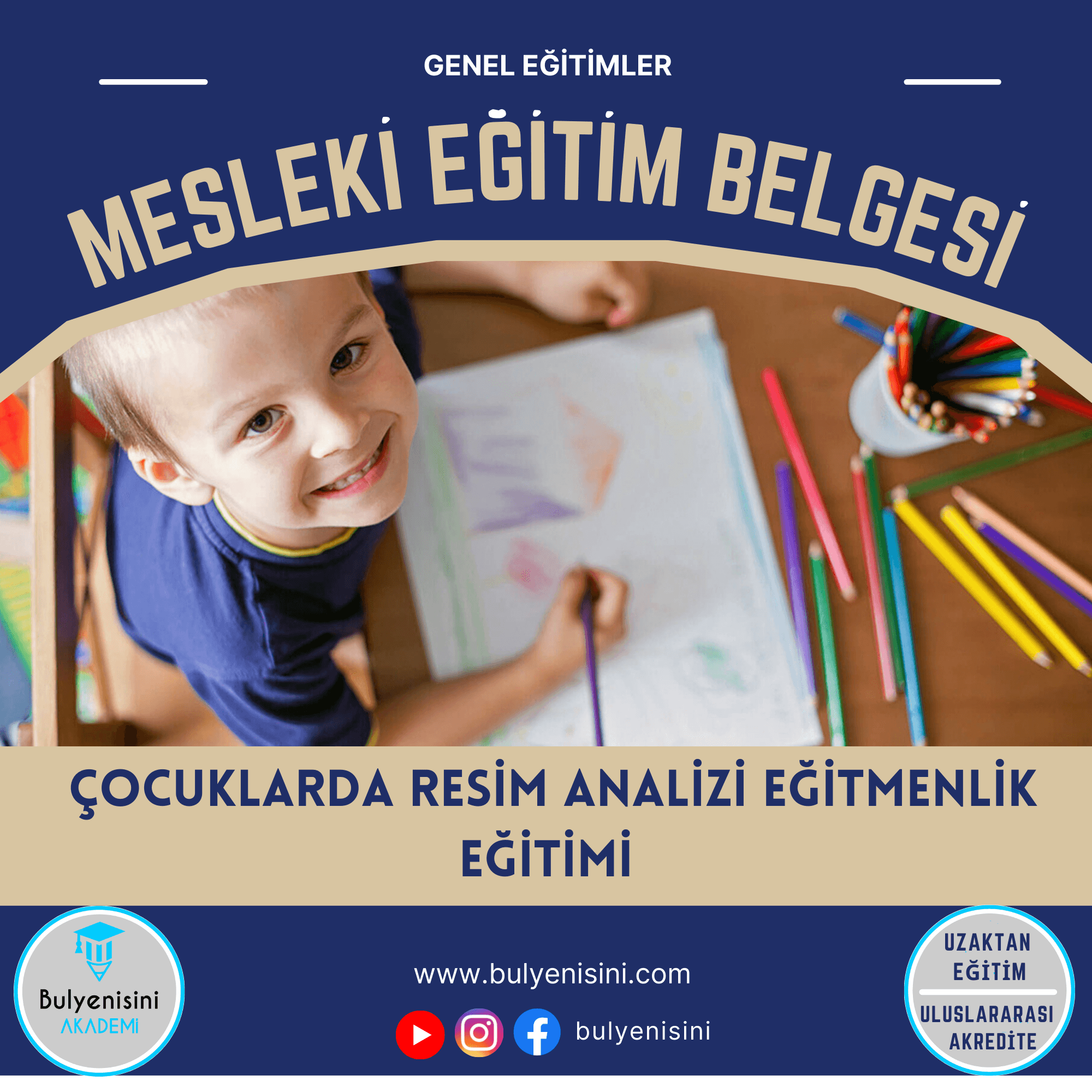 400 Saatlik Çocuklarda Resim Analizi Eğitmenlik Eğitimi