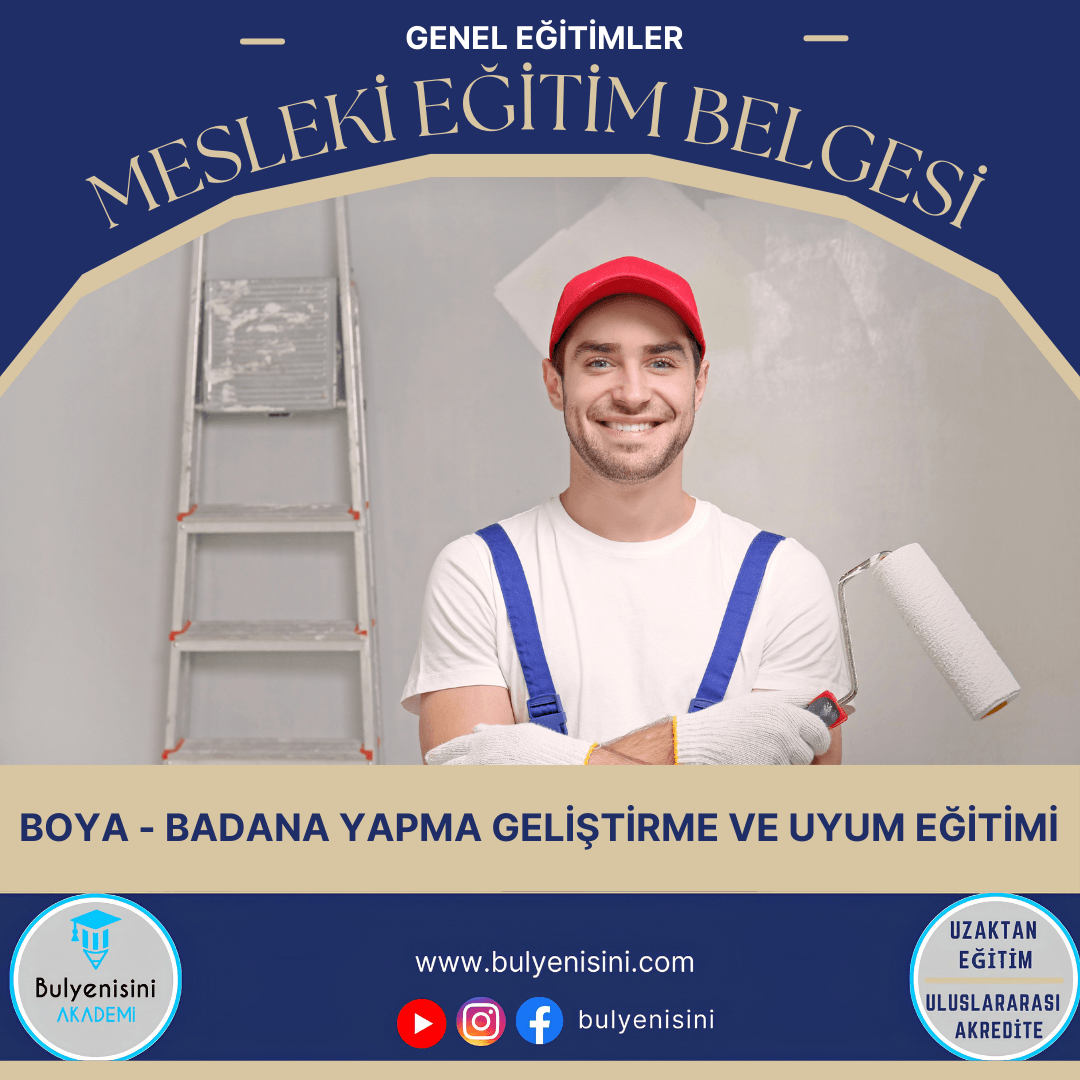Boya - Badana Yapma Geliştirme Ve Uyum Eğitimi Sertifika Programı