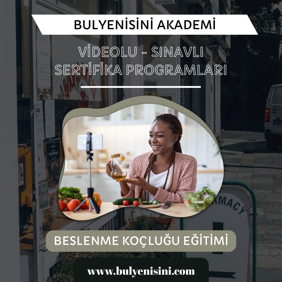 Çevrimiçi Sınavlı Beslenme Koçluğu Eğitimi