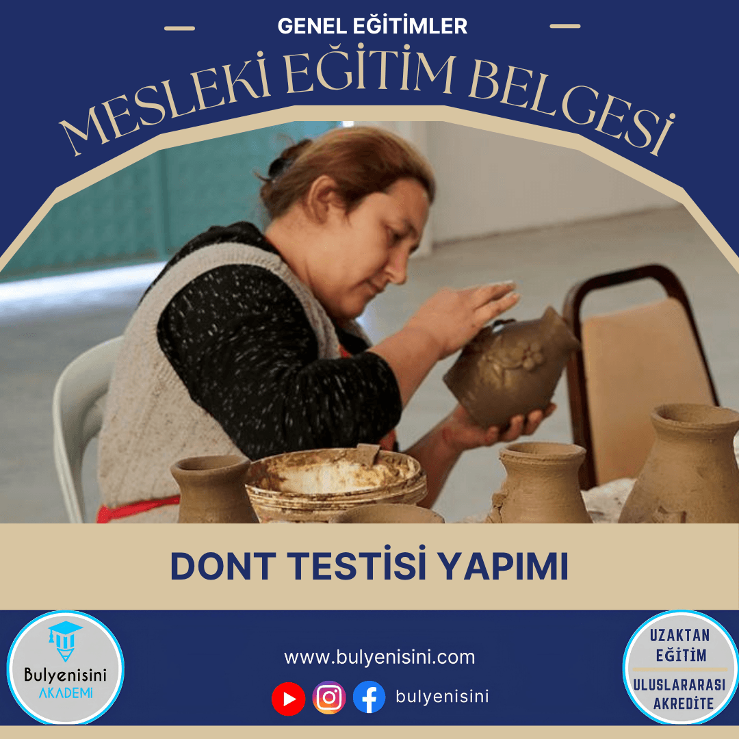 Dont Testisi Yapımı Sertifika Programı