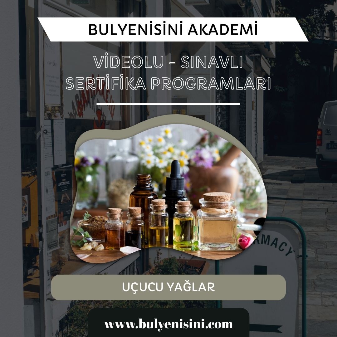 Çevrimiçi Sınavlı Uçucu Yağlar