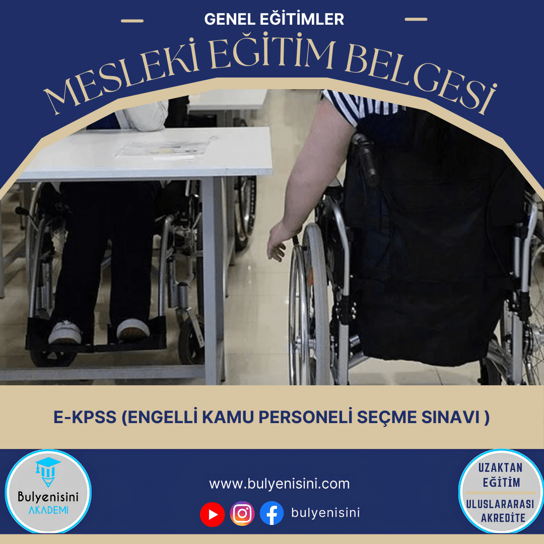 E-Kpss (Engelli Kamu Personeli Seçme Sınavı-Orta Öğretim) Sertifika Programı