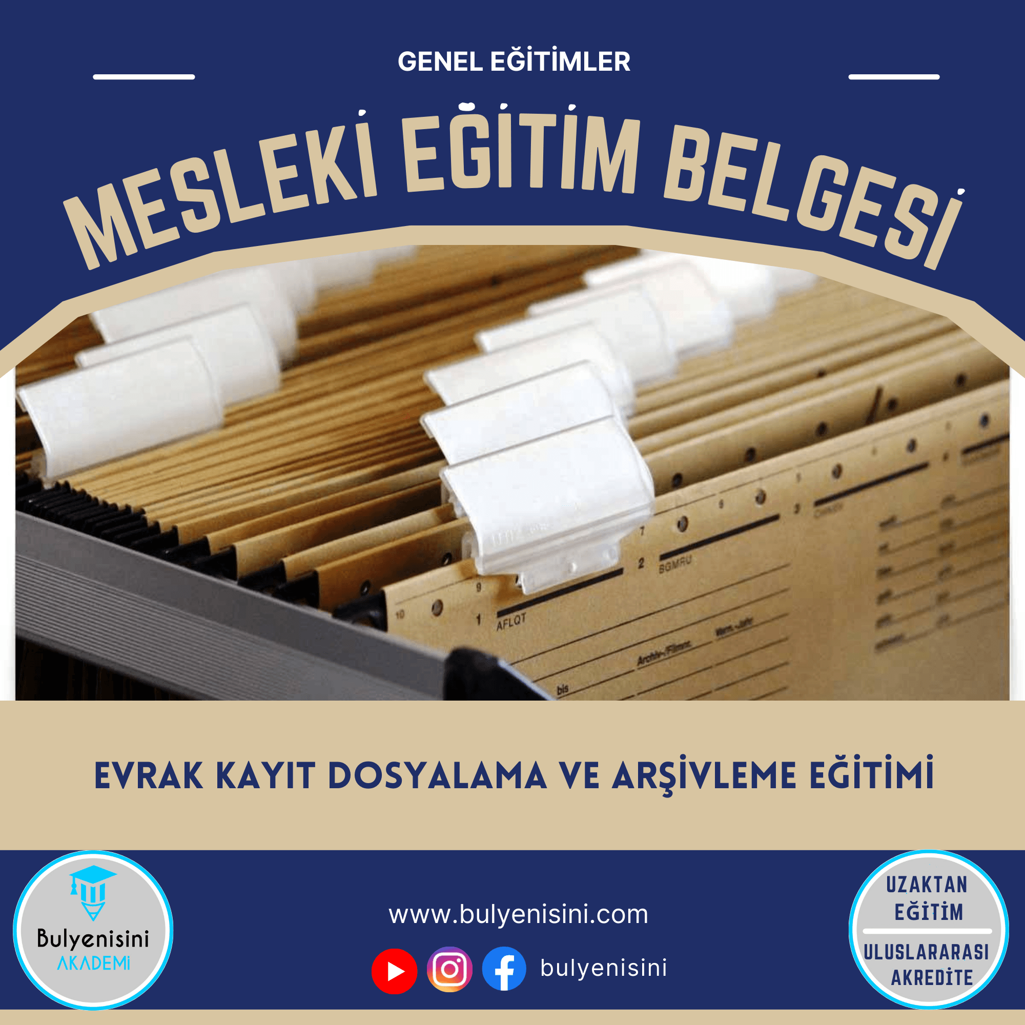 Evrak Kayıt Dosyalama Ve Arşivleme Eğitimi 120 Saat