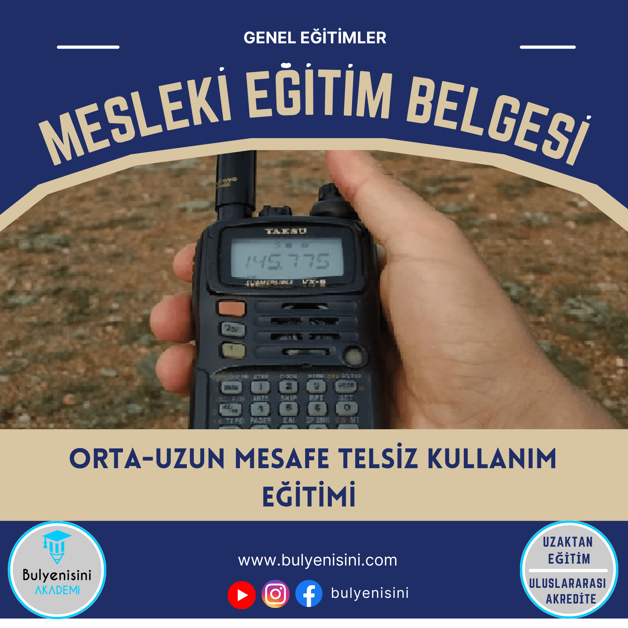 110 Saat ORTA-UZUN MESAFE TELSİZ KULLANIM EĞİTİMİ