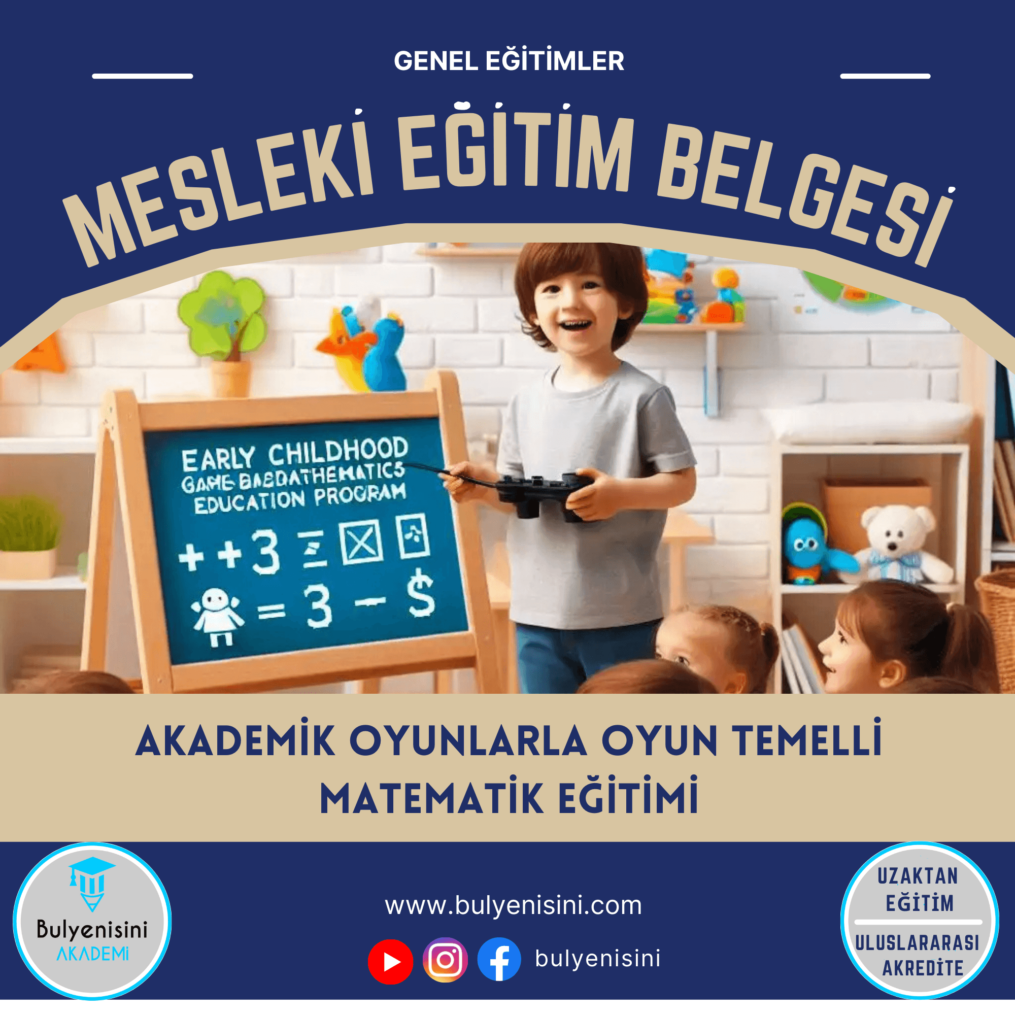 Akademik Oyunlarla Oyun Temelli Matematik Eğitimi Sertifika Programı