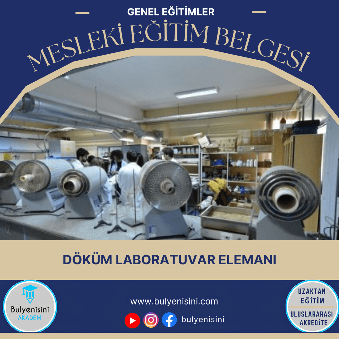 Döküm Laboratuvar Elemanı Sertifika Programı
