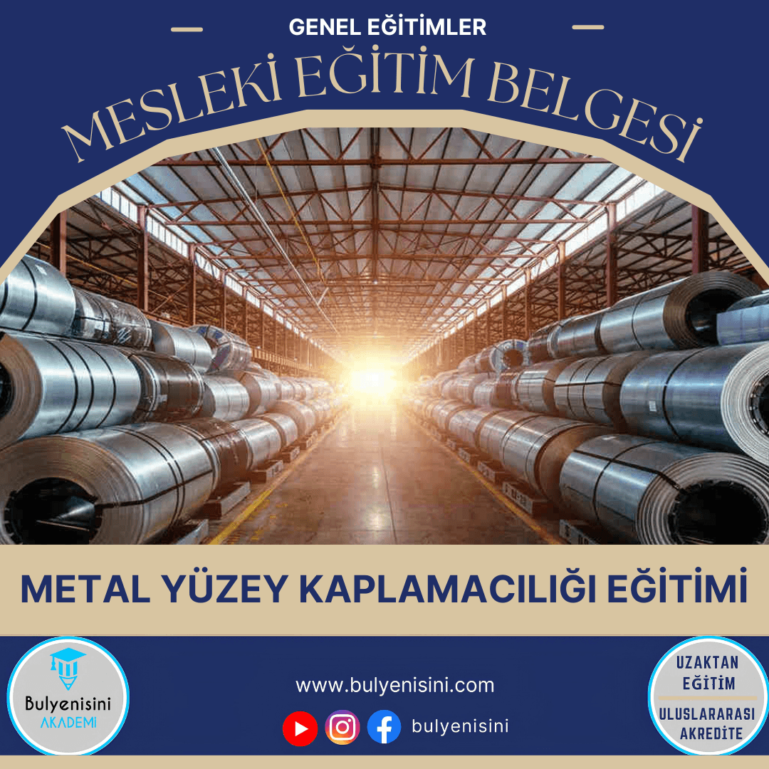 40 SAAT METAL YÜZEY KAPLAMACILIĞI EĞİTİMİ - TÇTİ